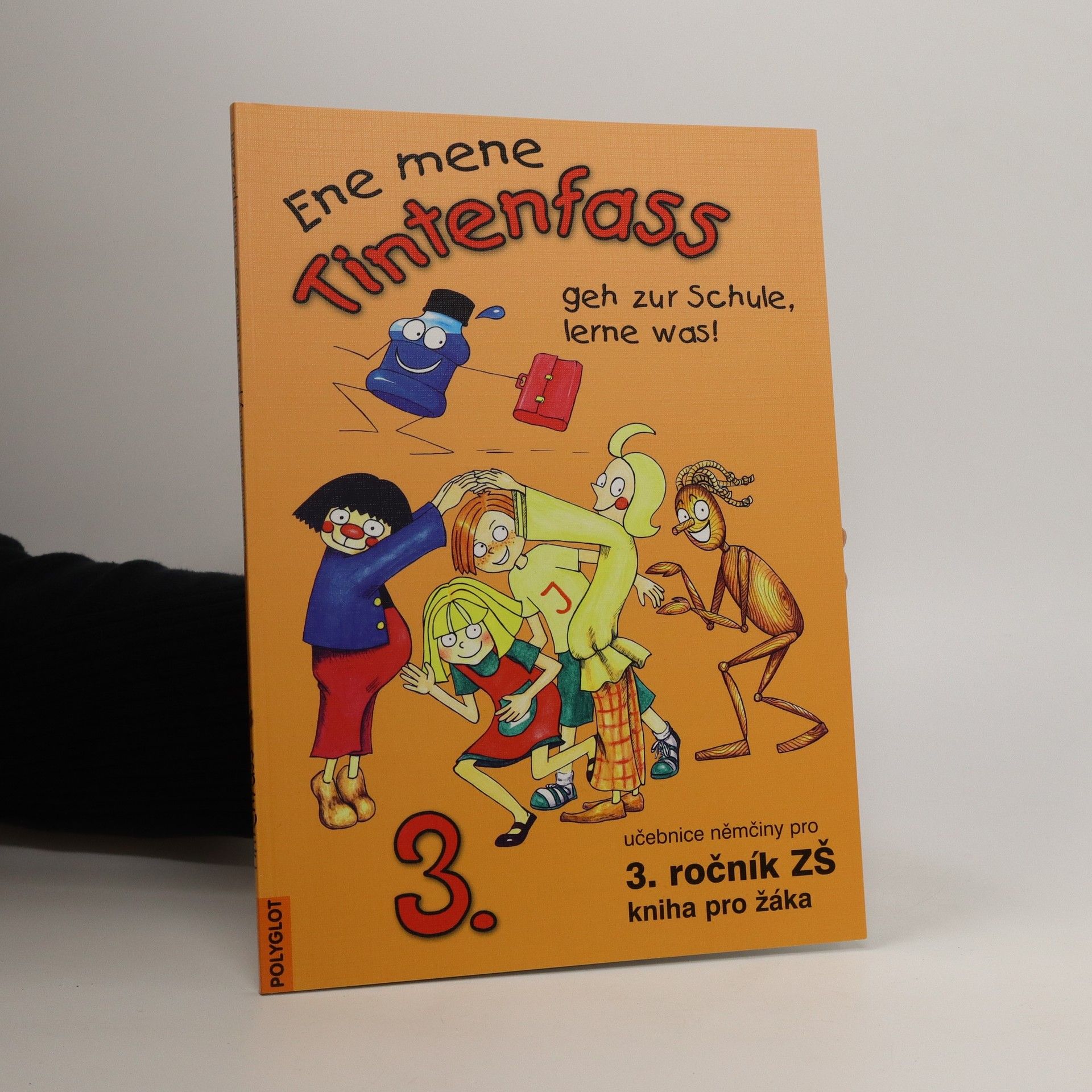 Miluše Jankásková Ene mene : Tintenfass 3. : geh zur Schule, lerne was! : učebnice němčiny pro 3. ročník ZŠ : kniha pro žáka