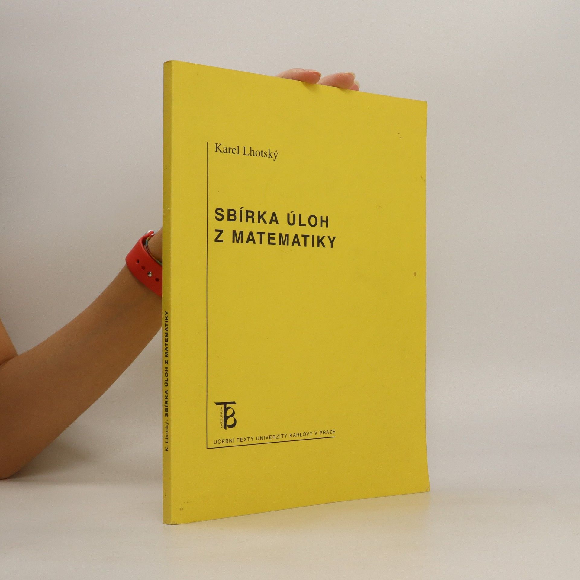 Karel Lhotský Sbírka úloh z matematiky