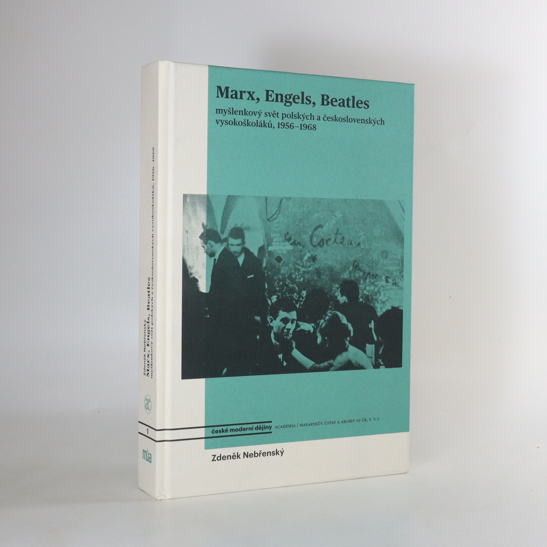 Zdeněk Nebřenský Marx, Engels, Beatles