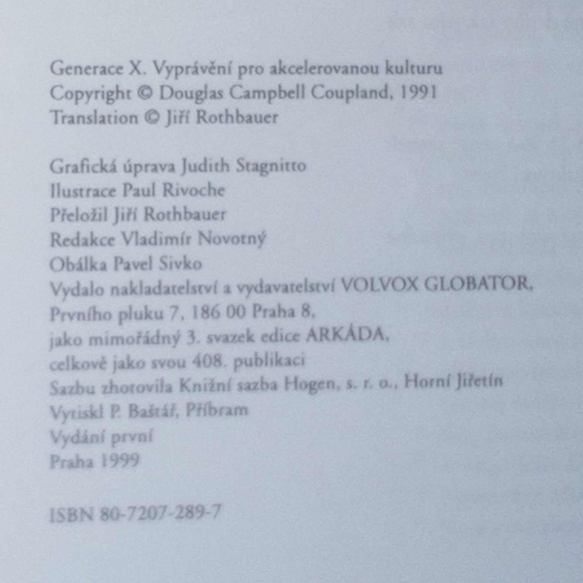 Douglas Coupland Generace X: Vyprávění pro akcelerovanou kulturu
