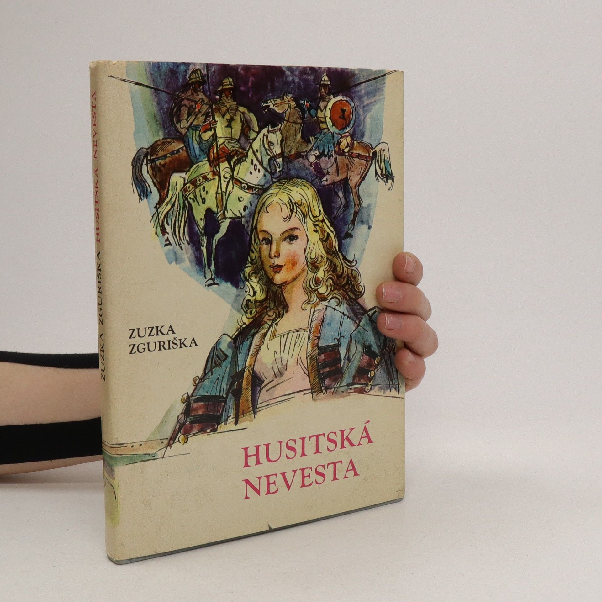 Zuzka Zguriška Husitská nevesta