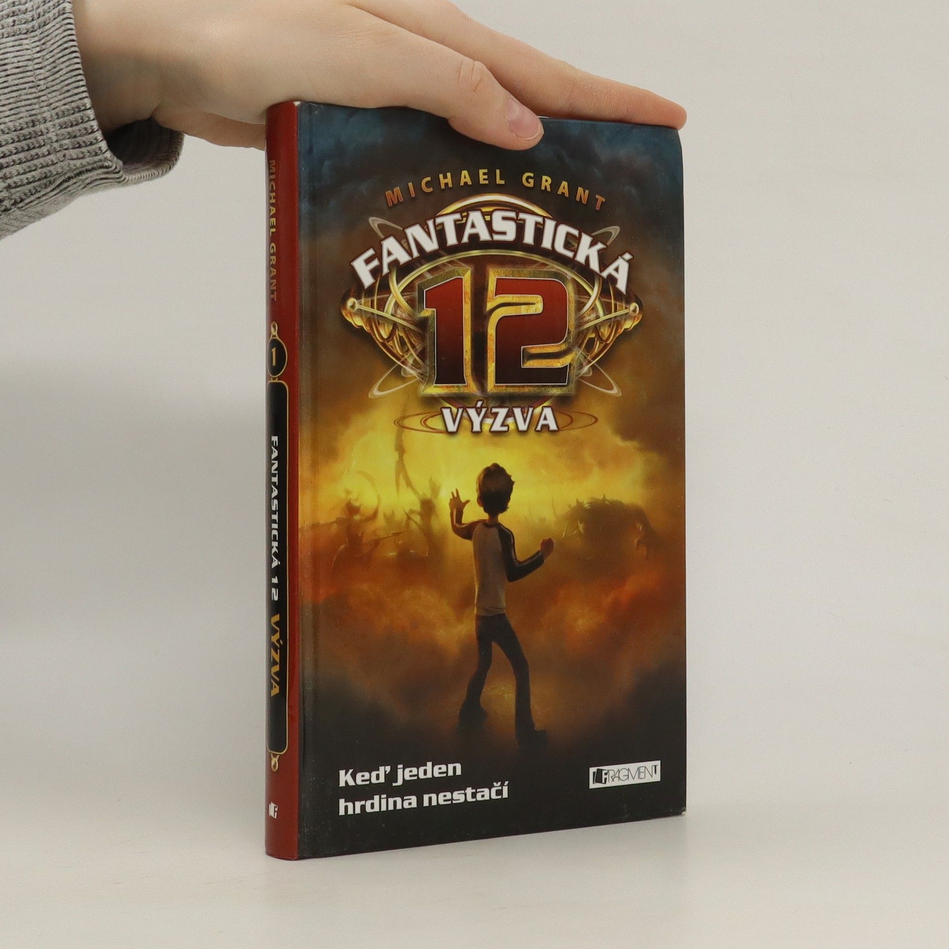 Michael Grant Fantastická 12 : Výzva