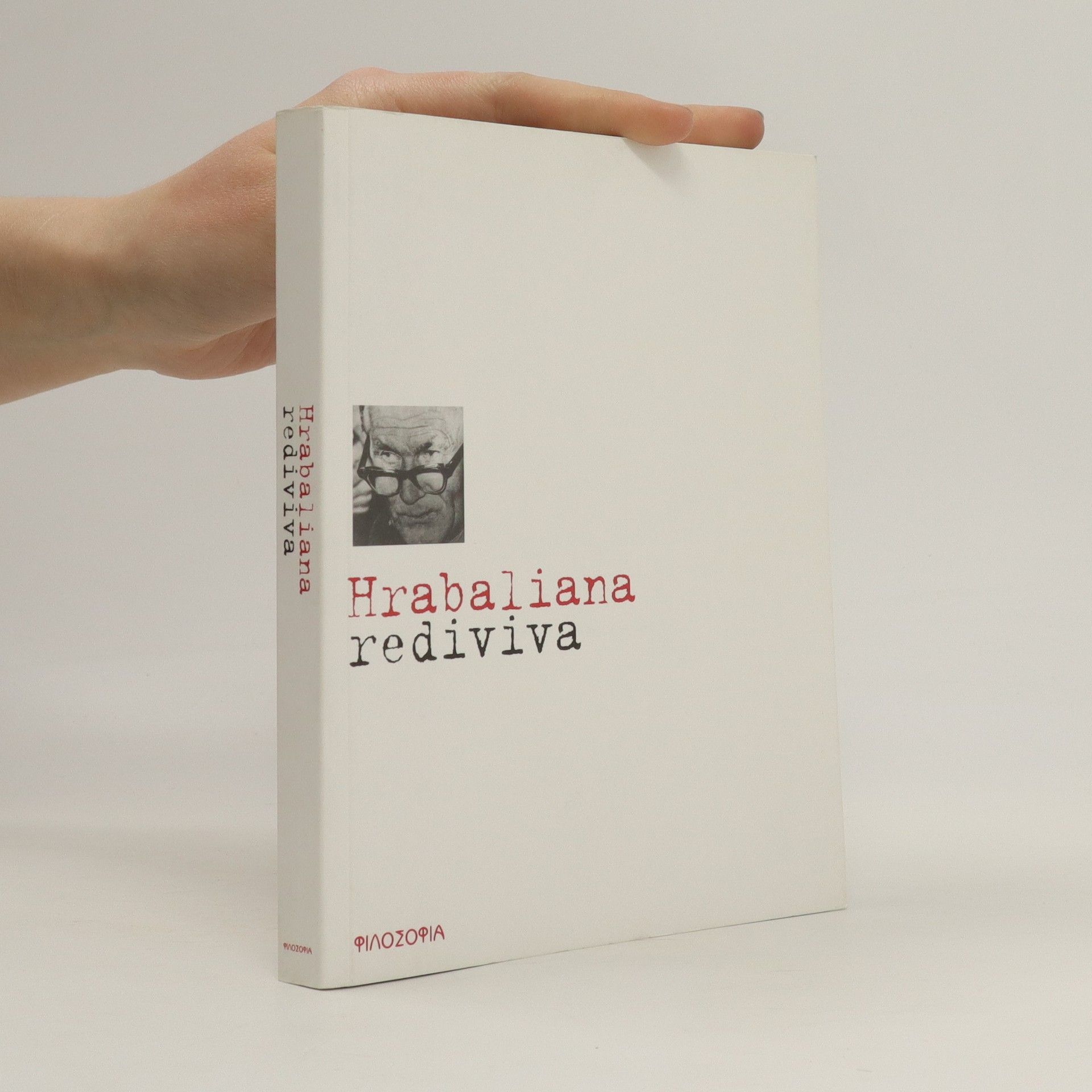 Josef Zumr Hrabaliana rediviva