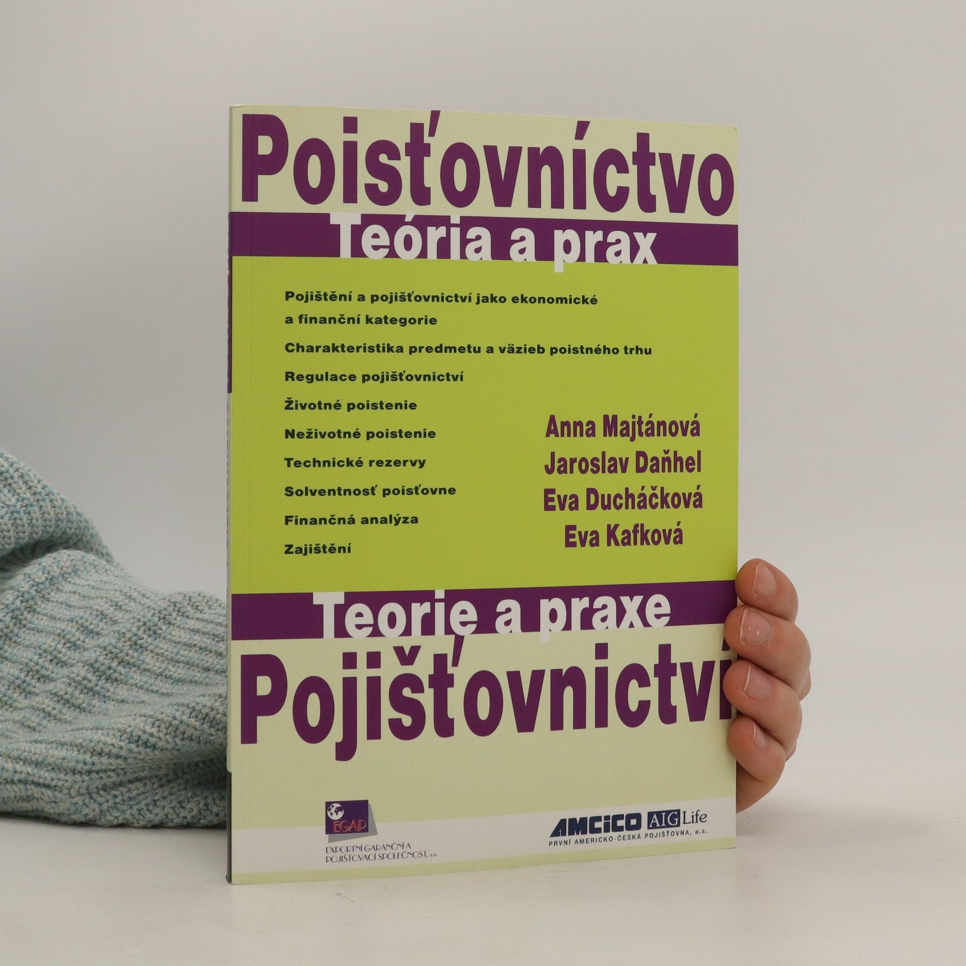 Jaroslav Daňhel Pojišťovnictví - Teorie a praxe