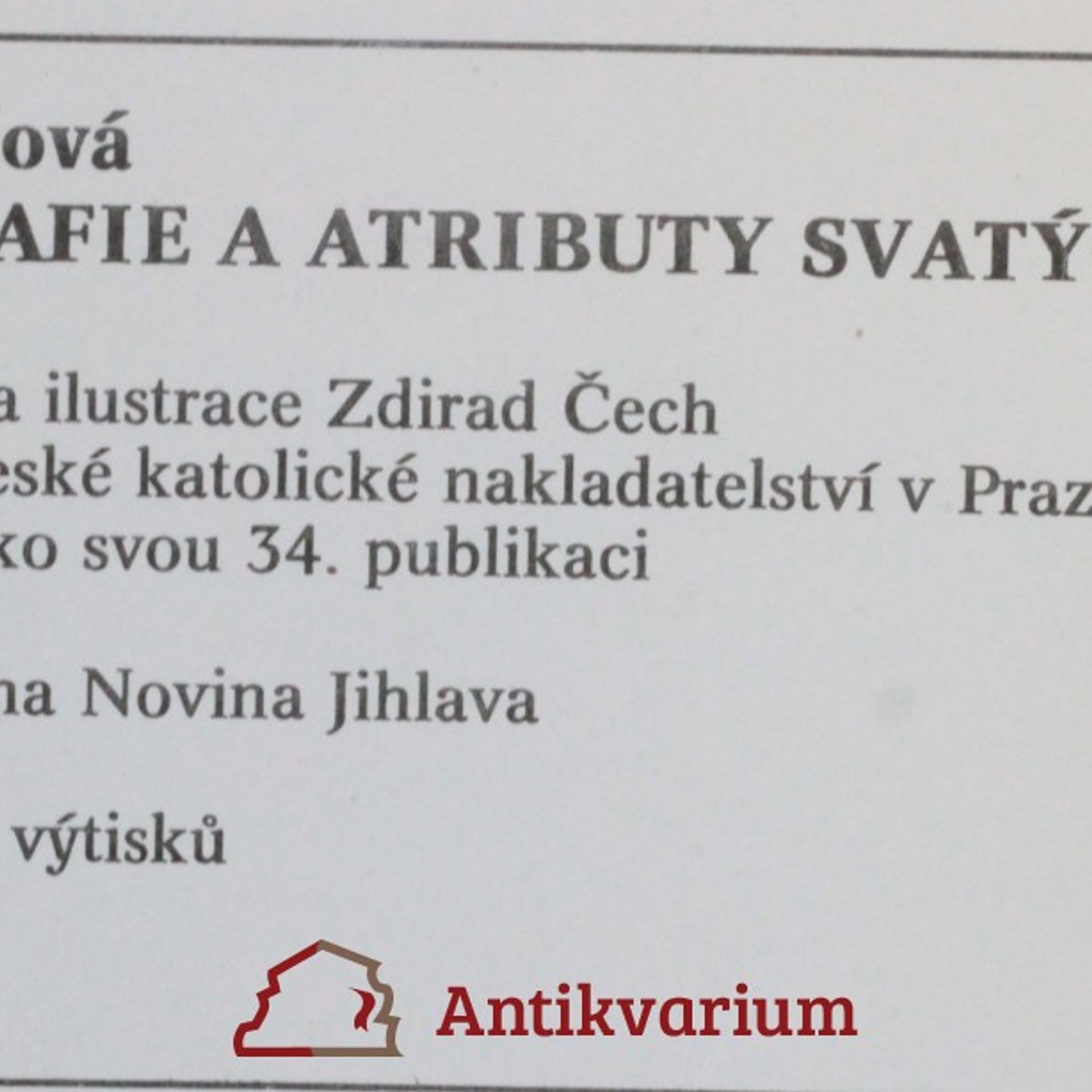 Věra Remešová Ikonografie a atributy svatých