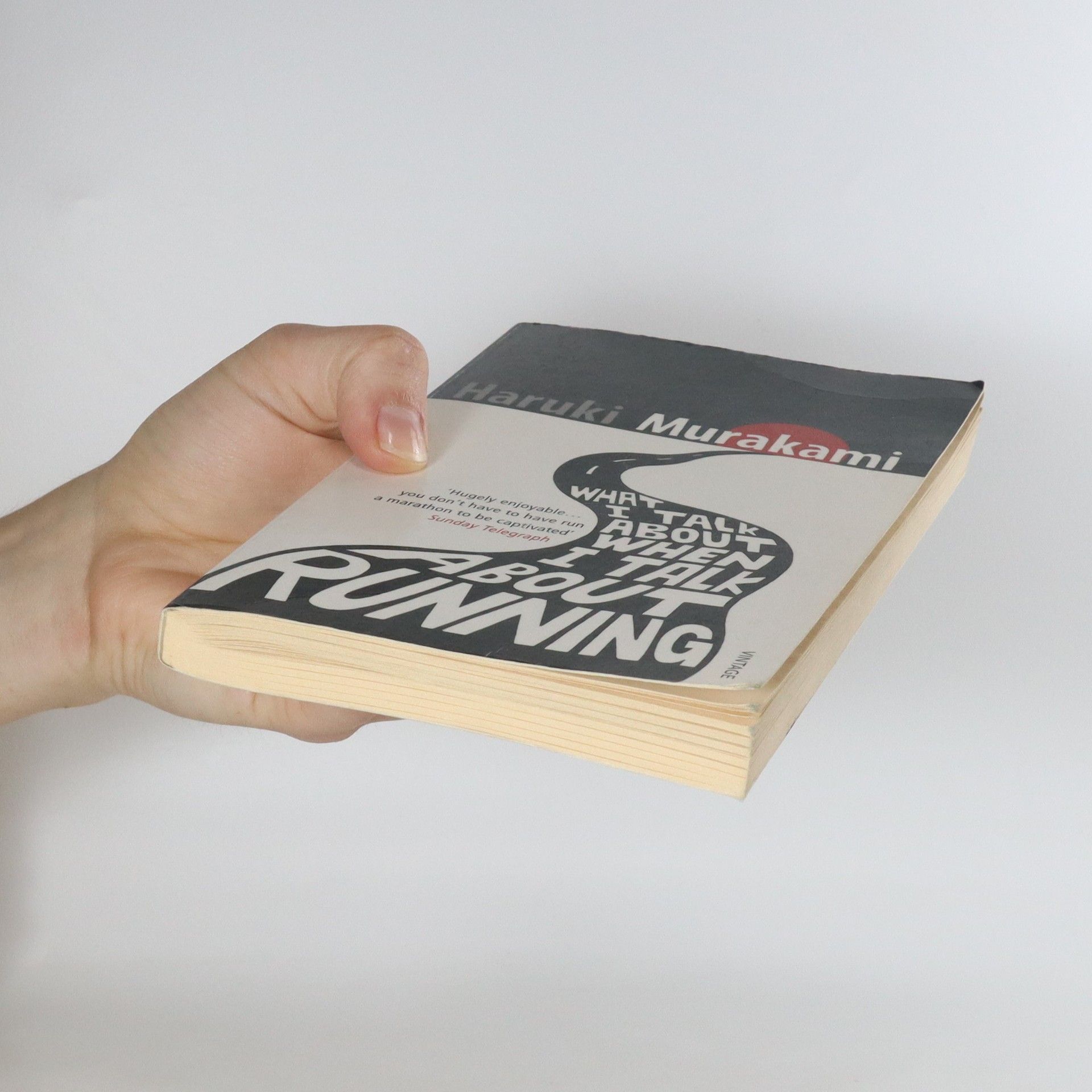 Haruki Murakami What I Talk About When I Talk About Running