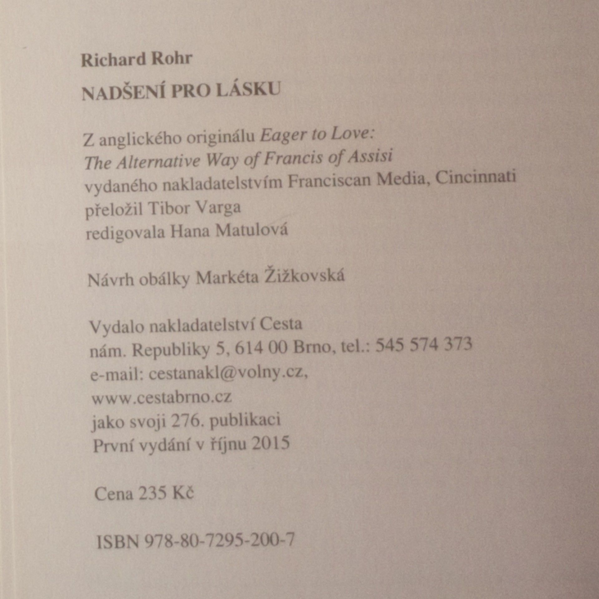 Richard Rohr Nadšení pro lásku