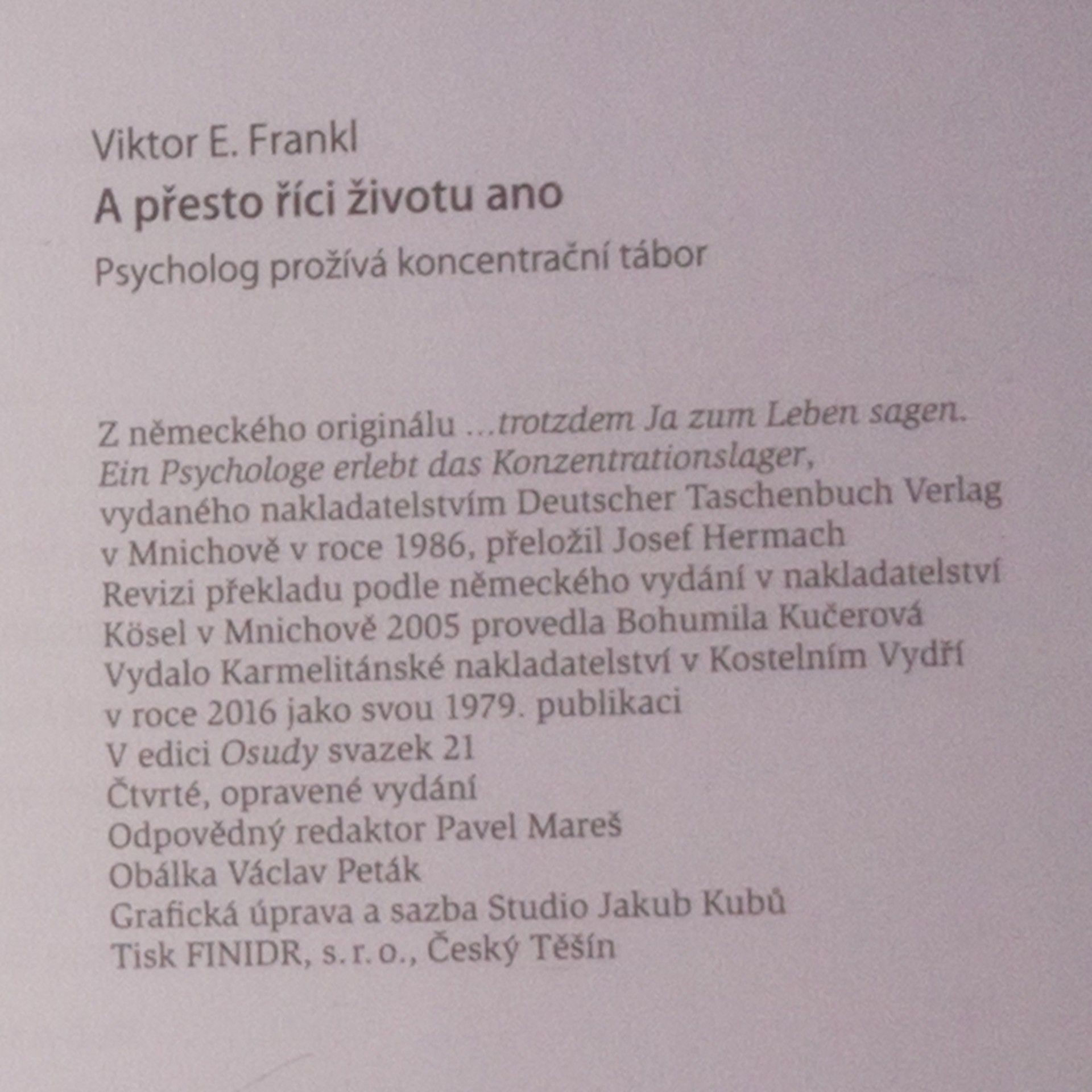 Viktor Frankl A přesto říci životu ano