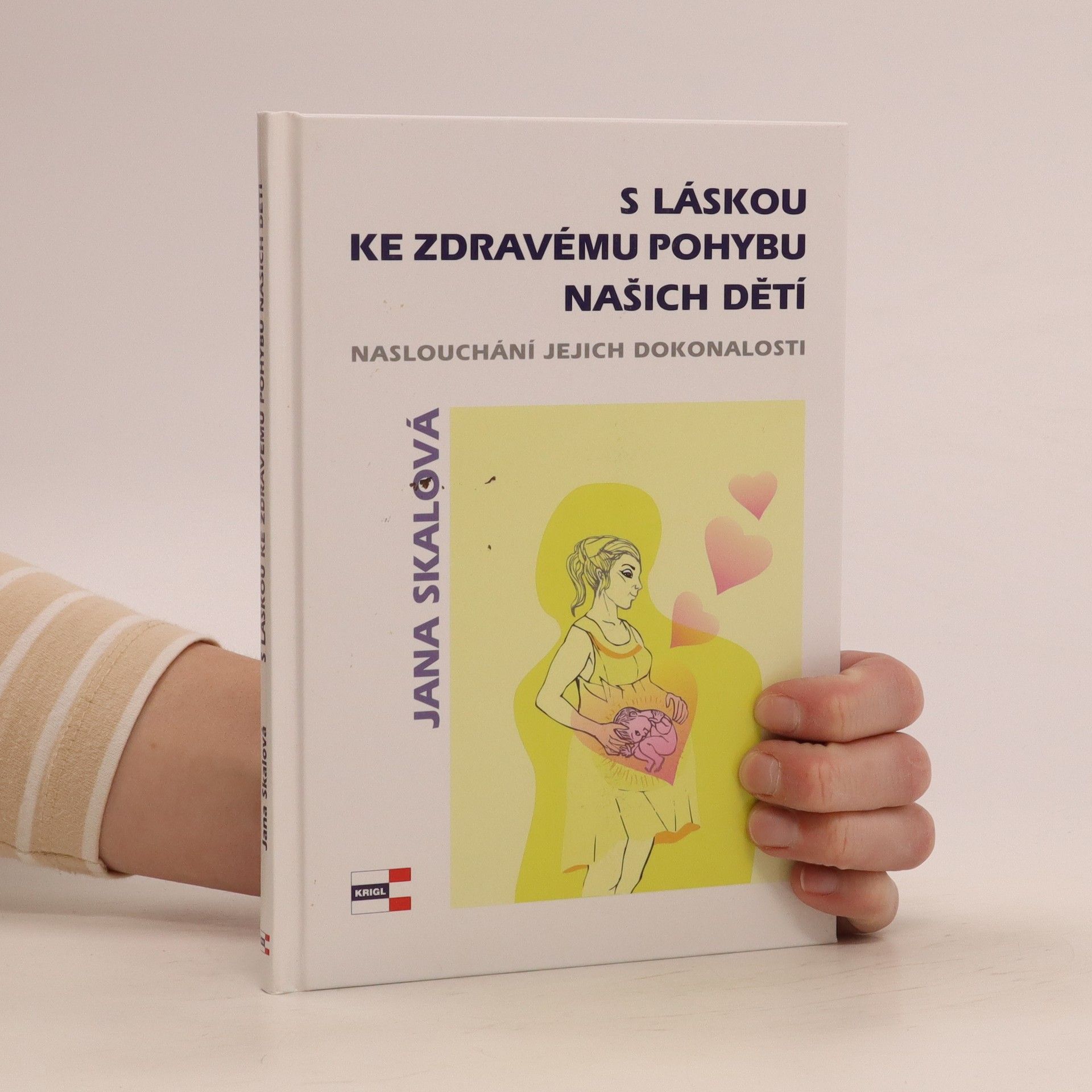 Jana Skálová S láskou ke zdravému pohybu našich dětí