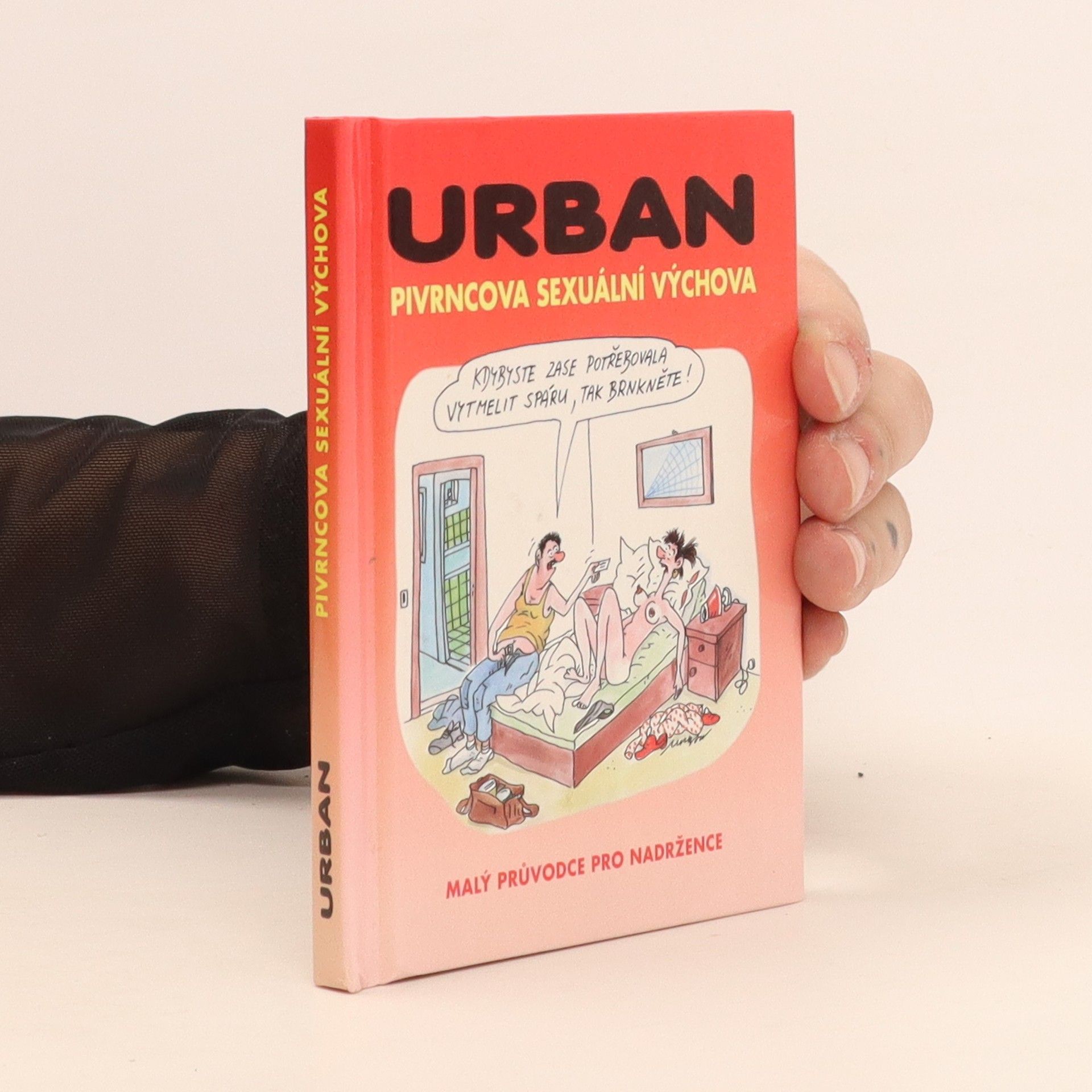 Petr Urban Pivrncova sexuální výchova