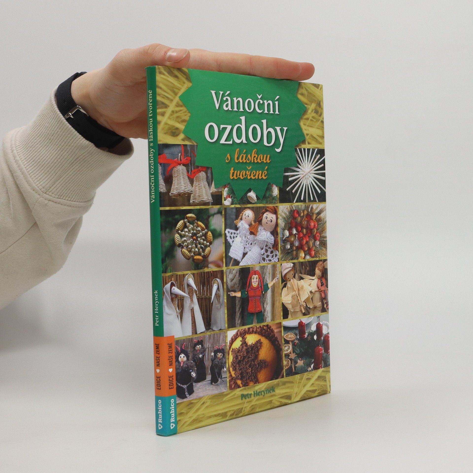Petr Herynek Vánoční ozdoby s láskou tvořené