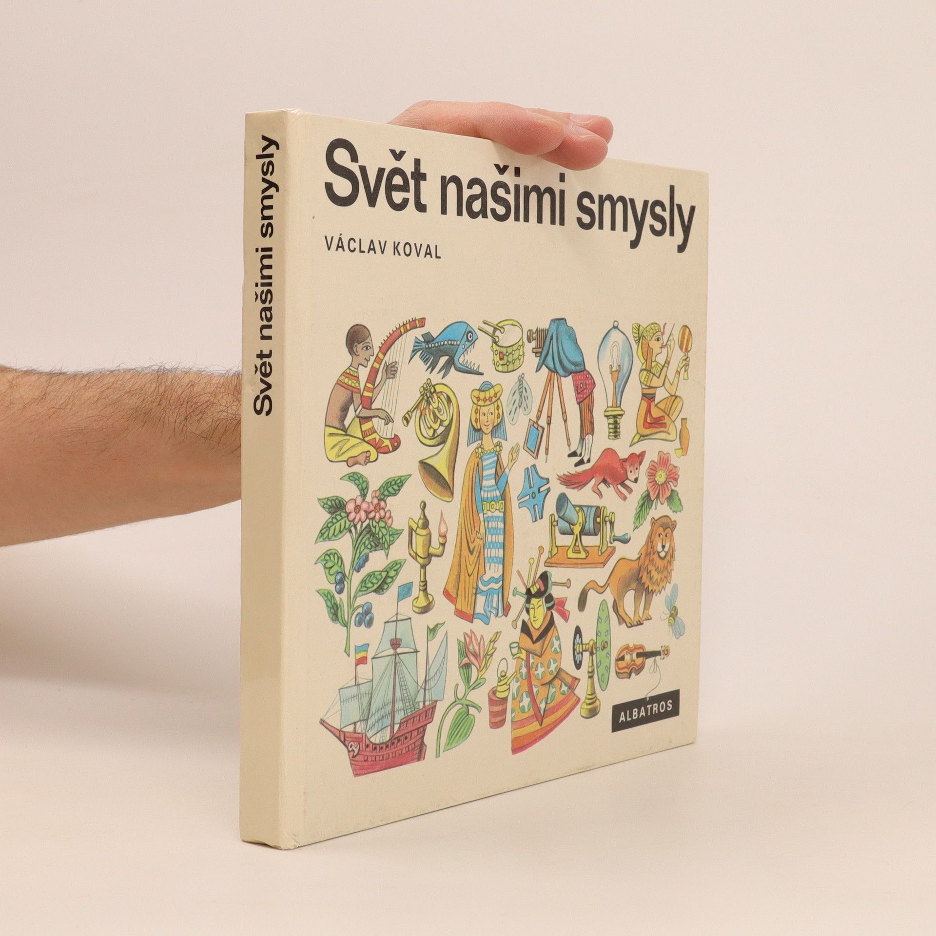 Václav Koval Svět našimi smysly
