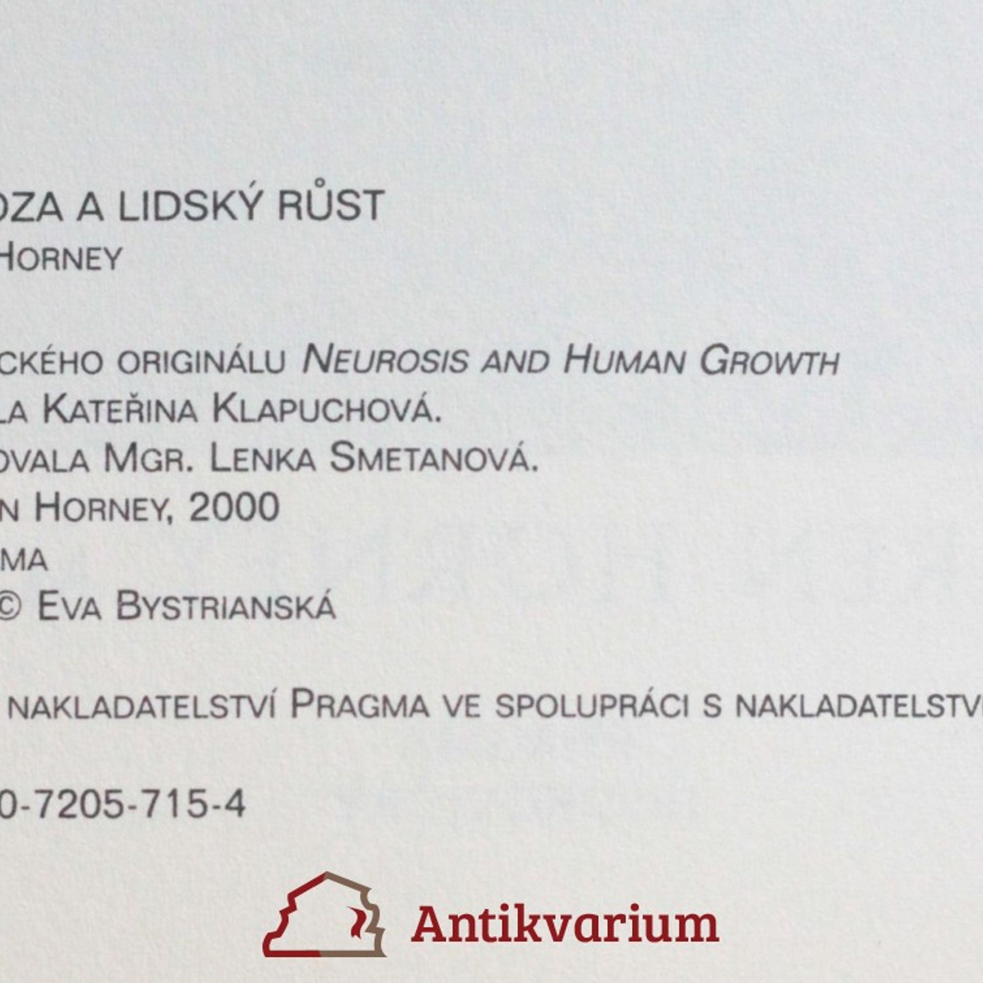 Karen Horney Neuróza a lidský růst. Zápas o seberealizaci