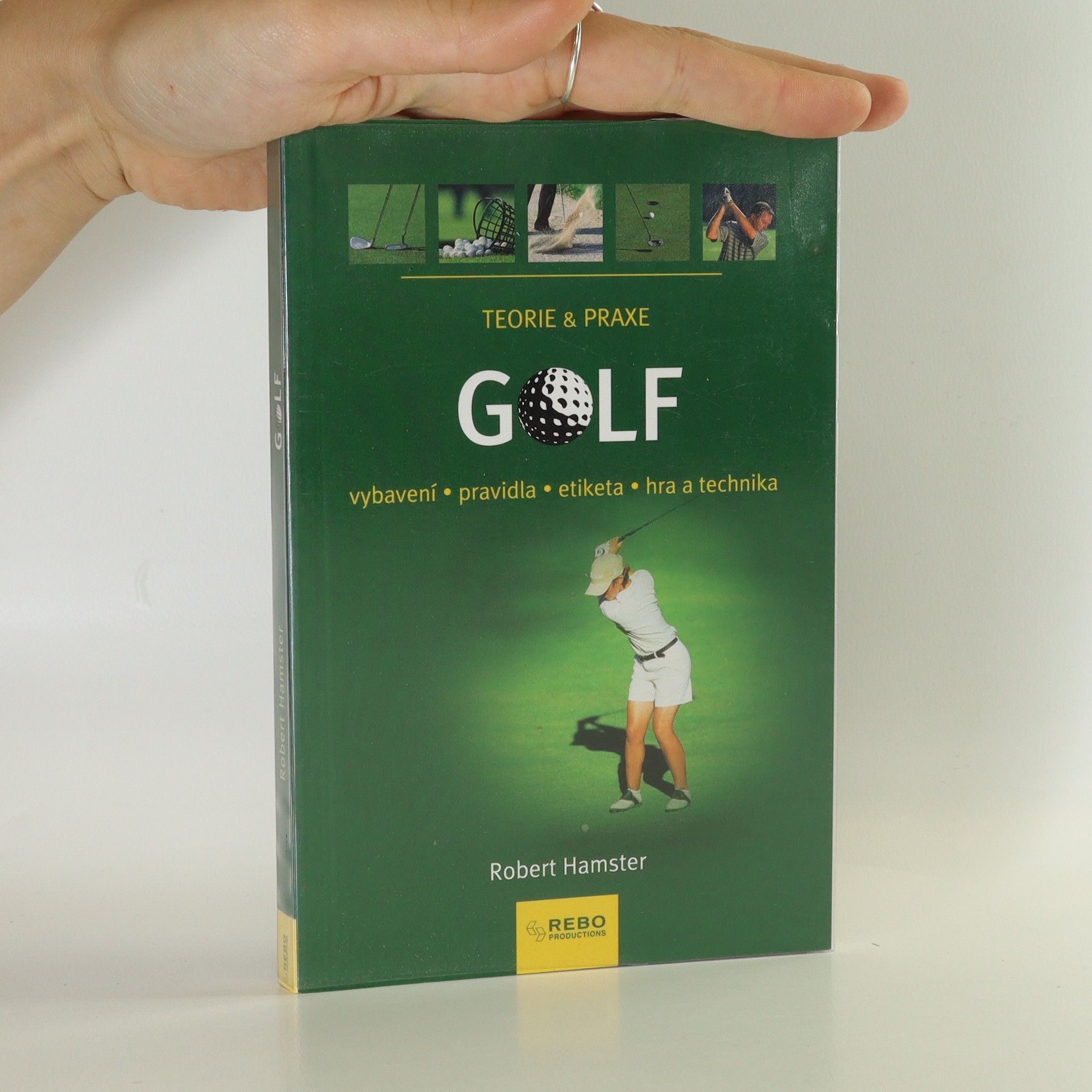 Robert Hamster Golf. Vybavení, pravidla, etiketa, hra a technika.