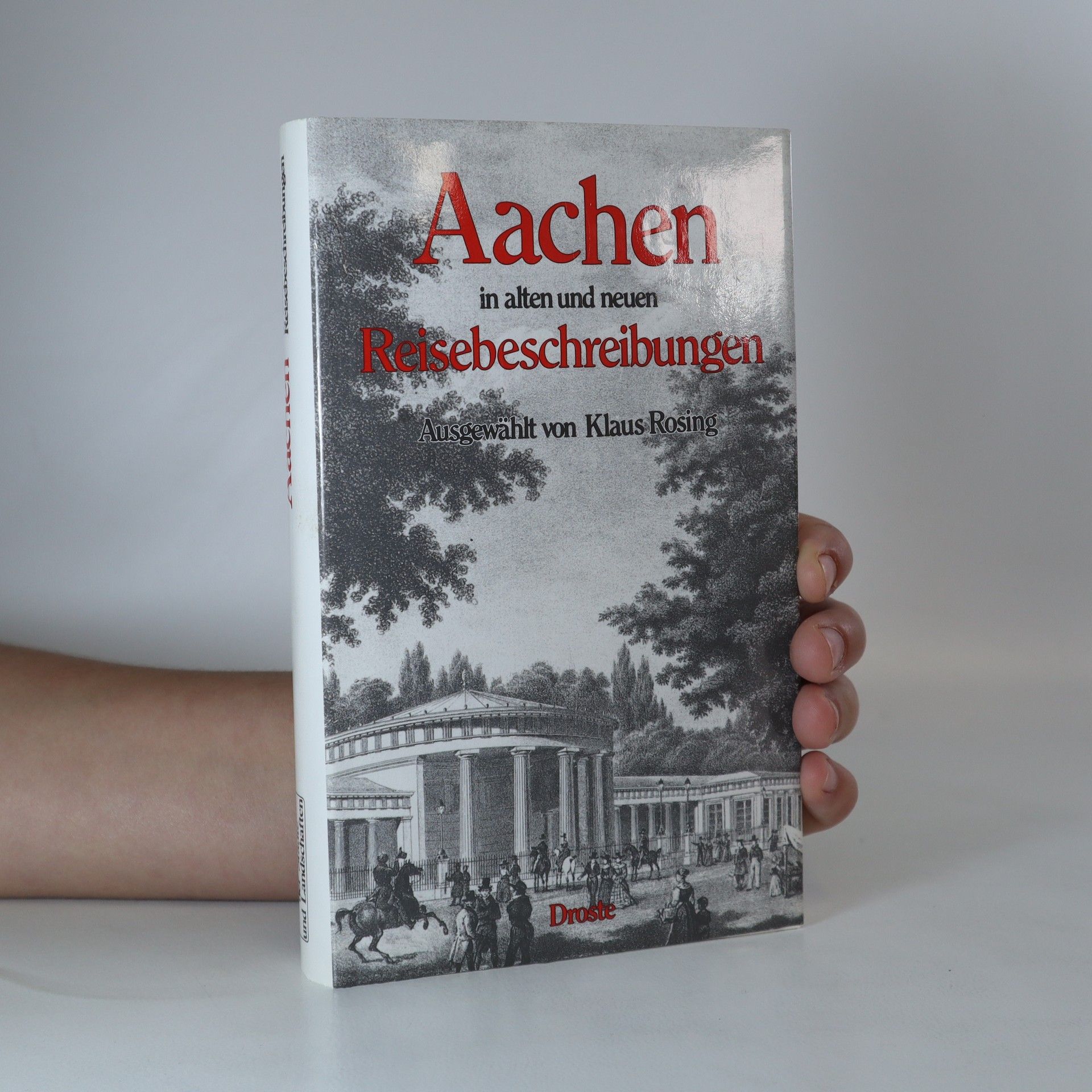 Auteurscollectief Aachen in alten und neuen Reisebeschreibungen