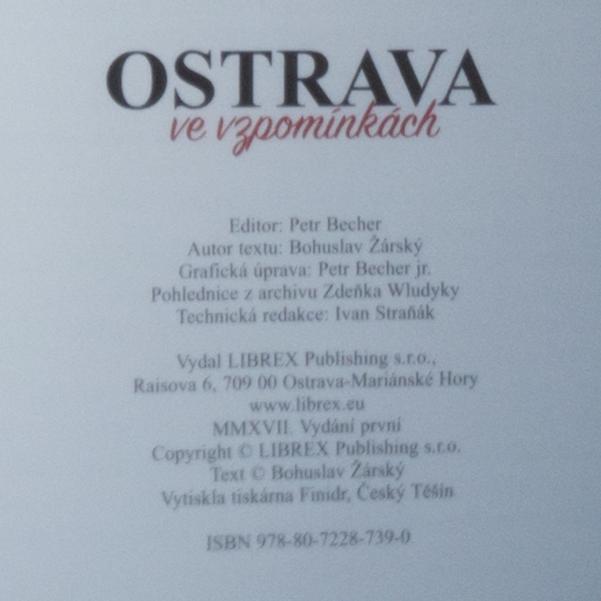 Bohuslav Žarský Ostrava ve vzpomínkách