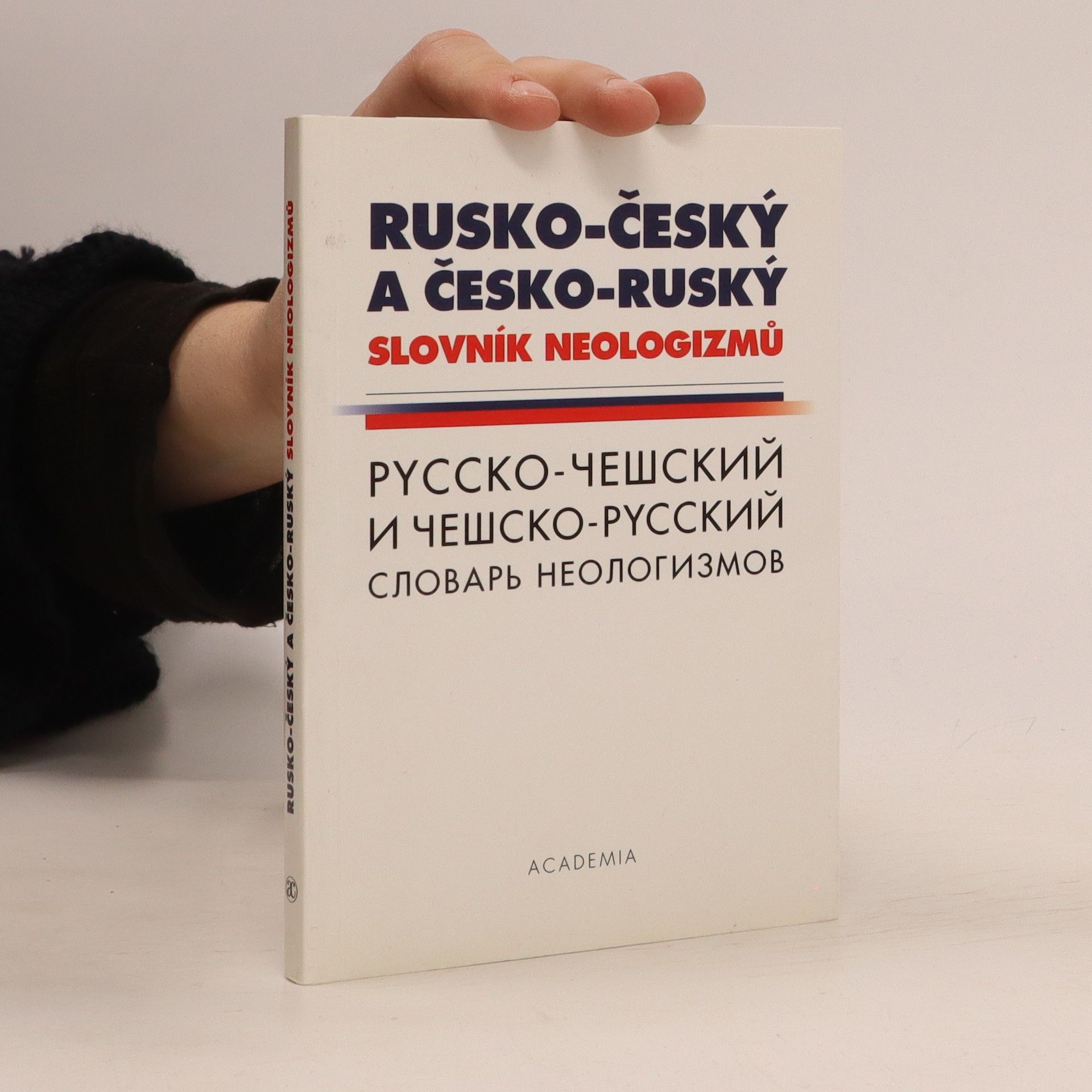 Nikolaj Savický Rusko-český a česko-ruský slovník neologizmů