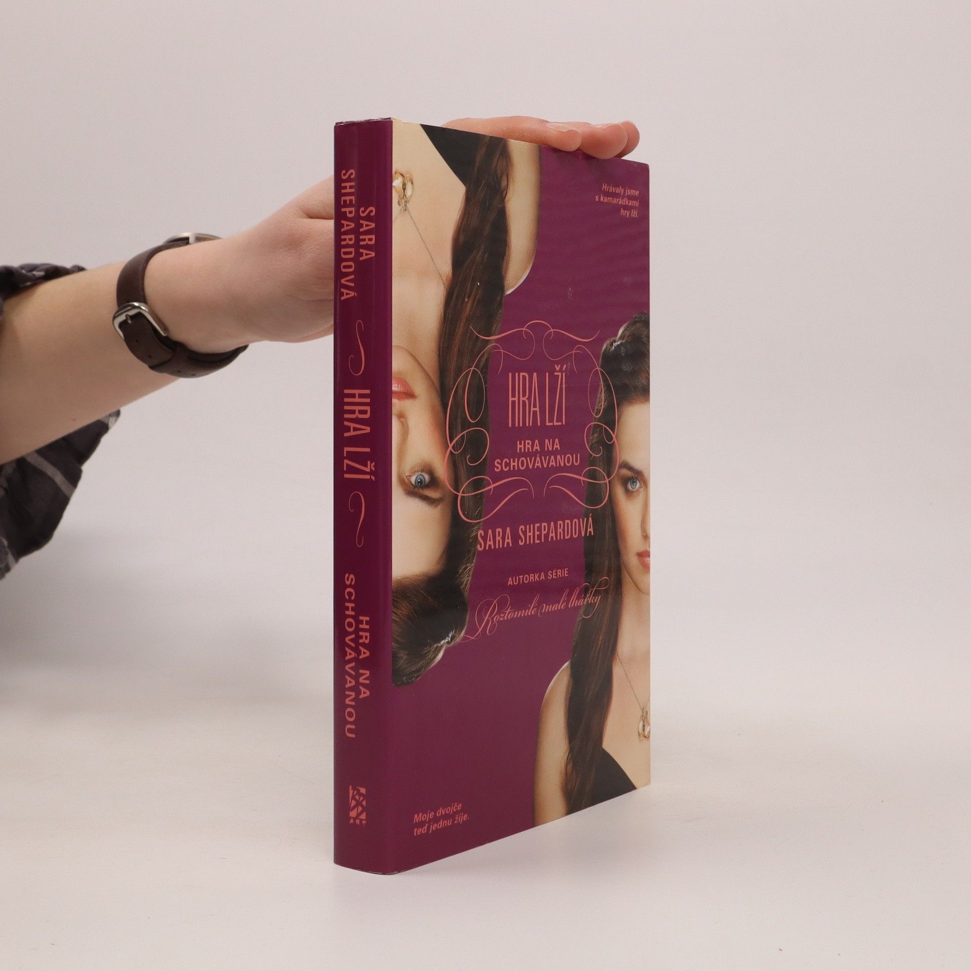 Sara Shepard Hra lží. Hra na schovávanou