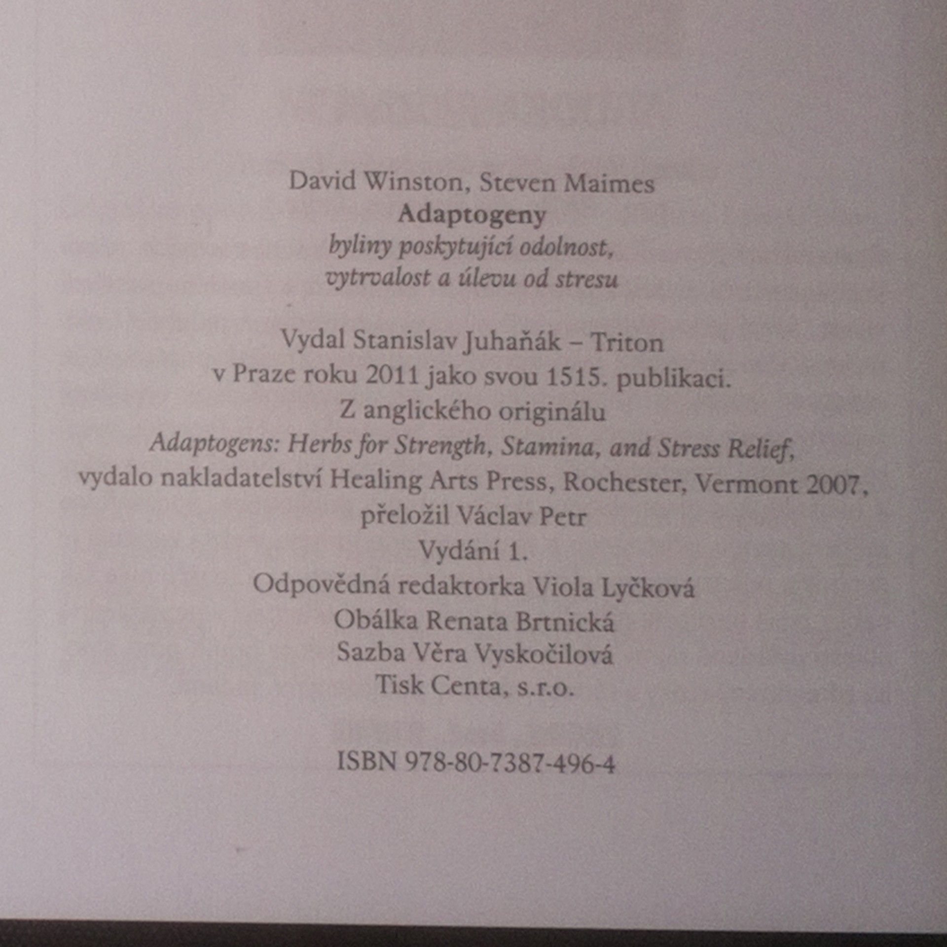 David Winston Adaptogeny. Byliny poskytující odolnost, vytrvalost a úlevu od stresu