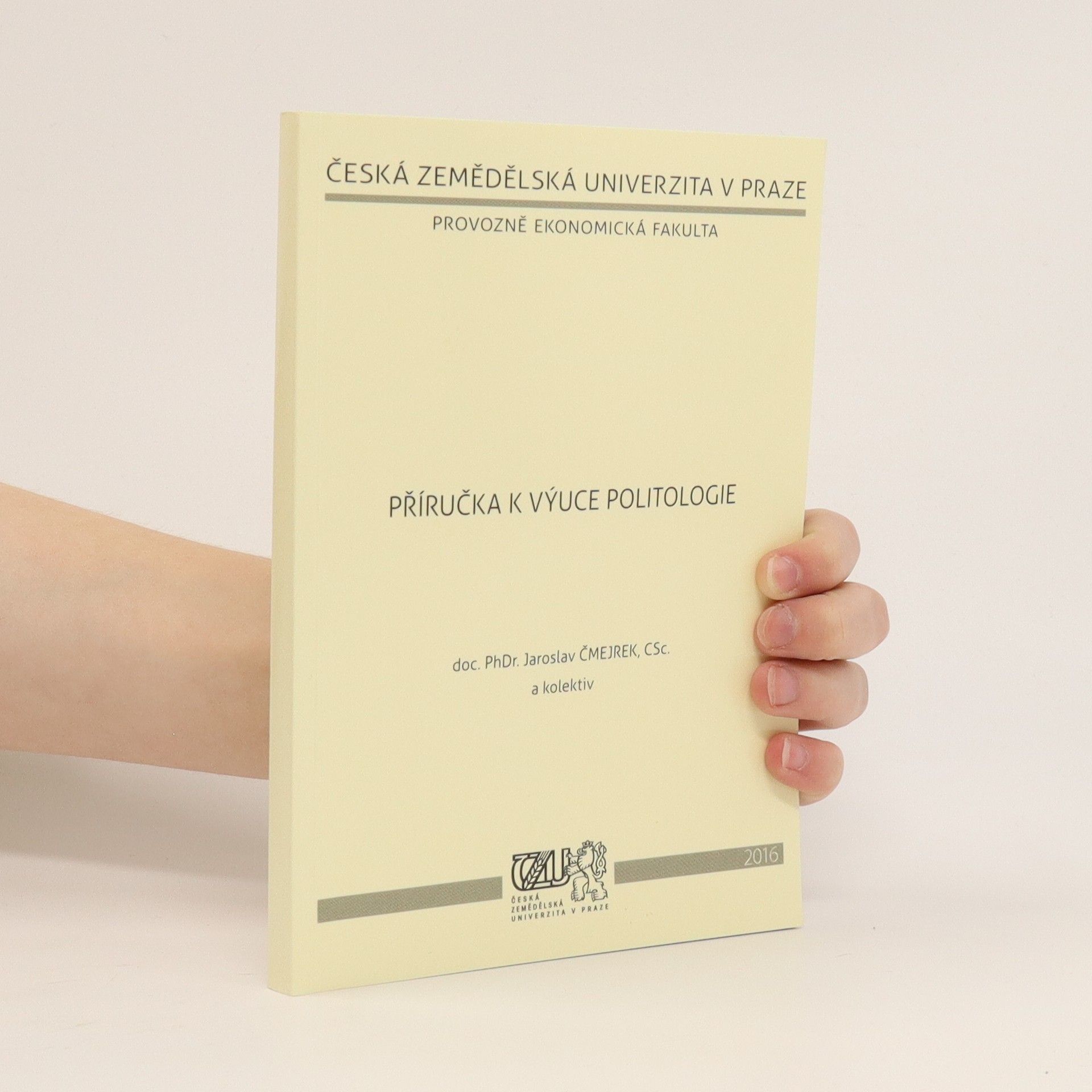 Jaroslav Čmejrek Příručka k výuce politologie