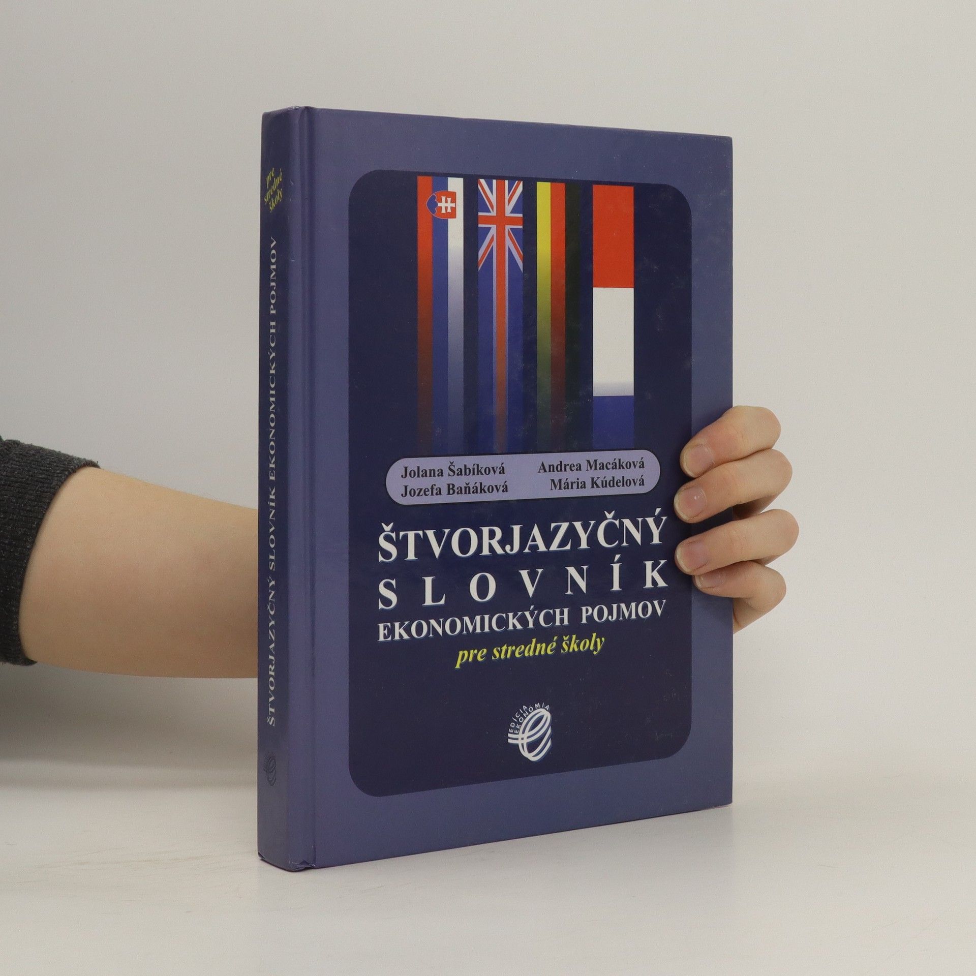 Jolana Šabíková Štvorjazyčný slovník ekonomických pojmov pre stredné školy