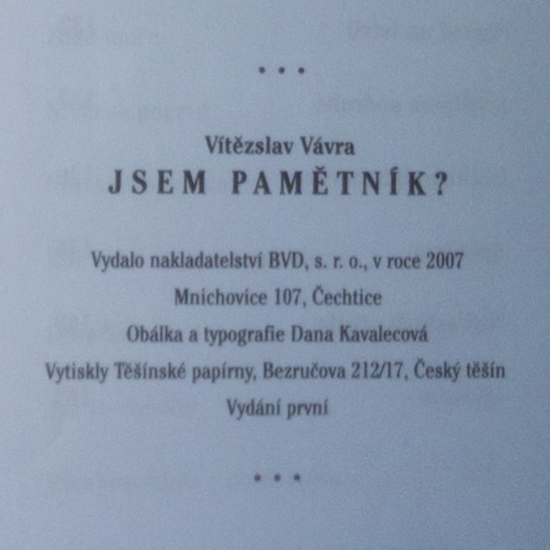 Vítězslav Vávra Jsem pamětník?