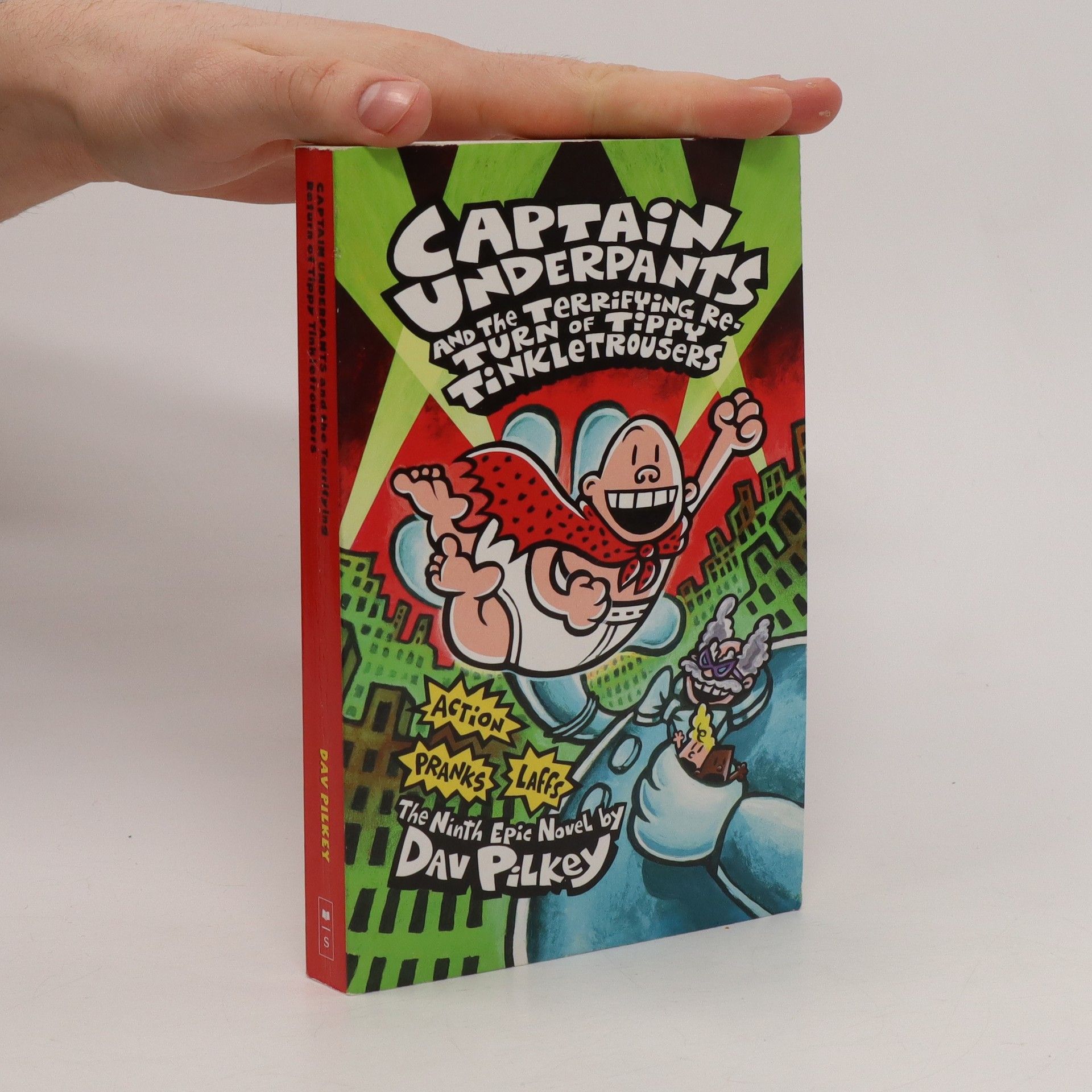 Dav Pilkey Captain Underpants and the Terrifying Return of Tippy Tinkletrousers