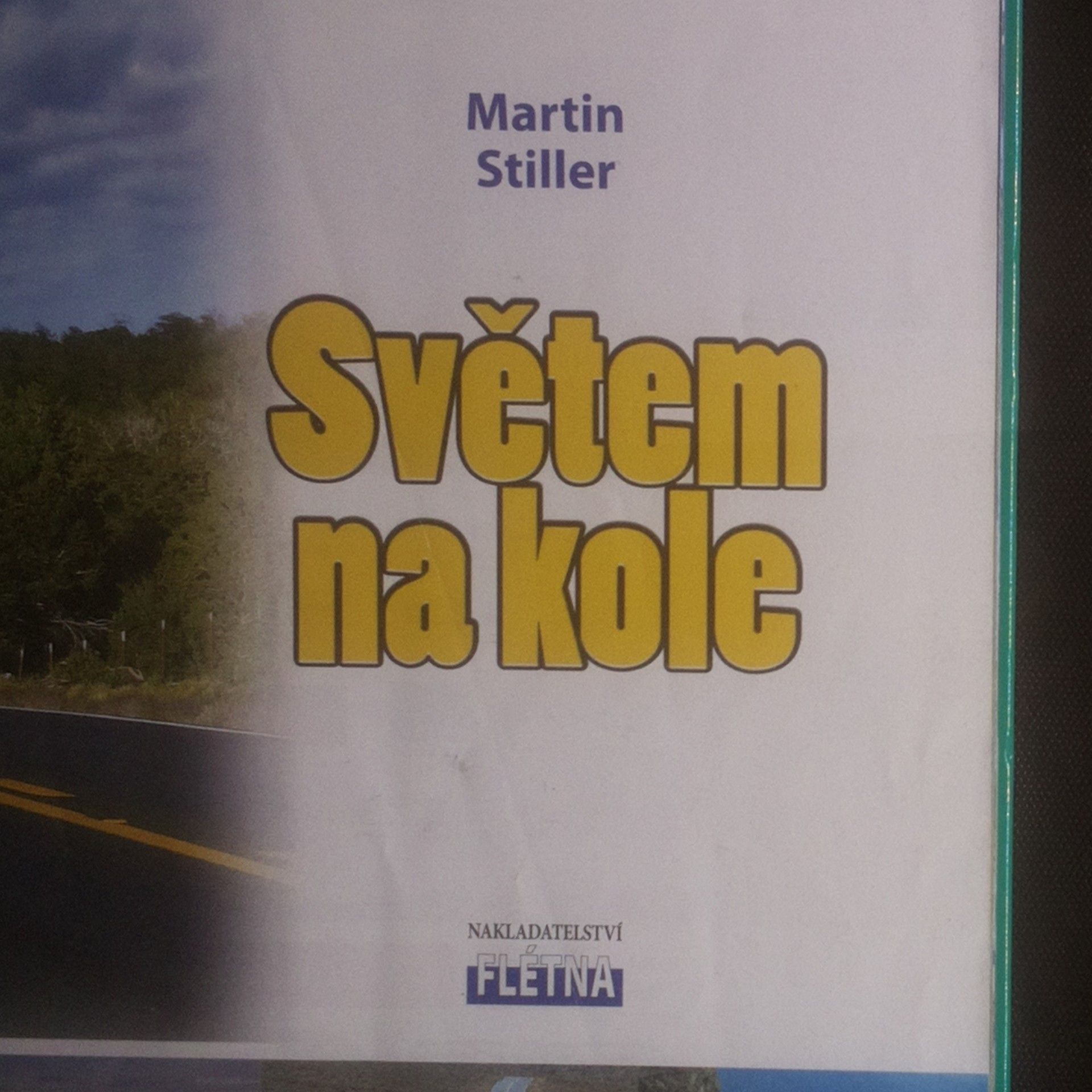 Martin Stiller Světem na kole