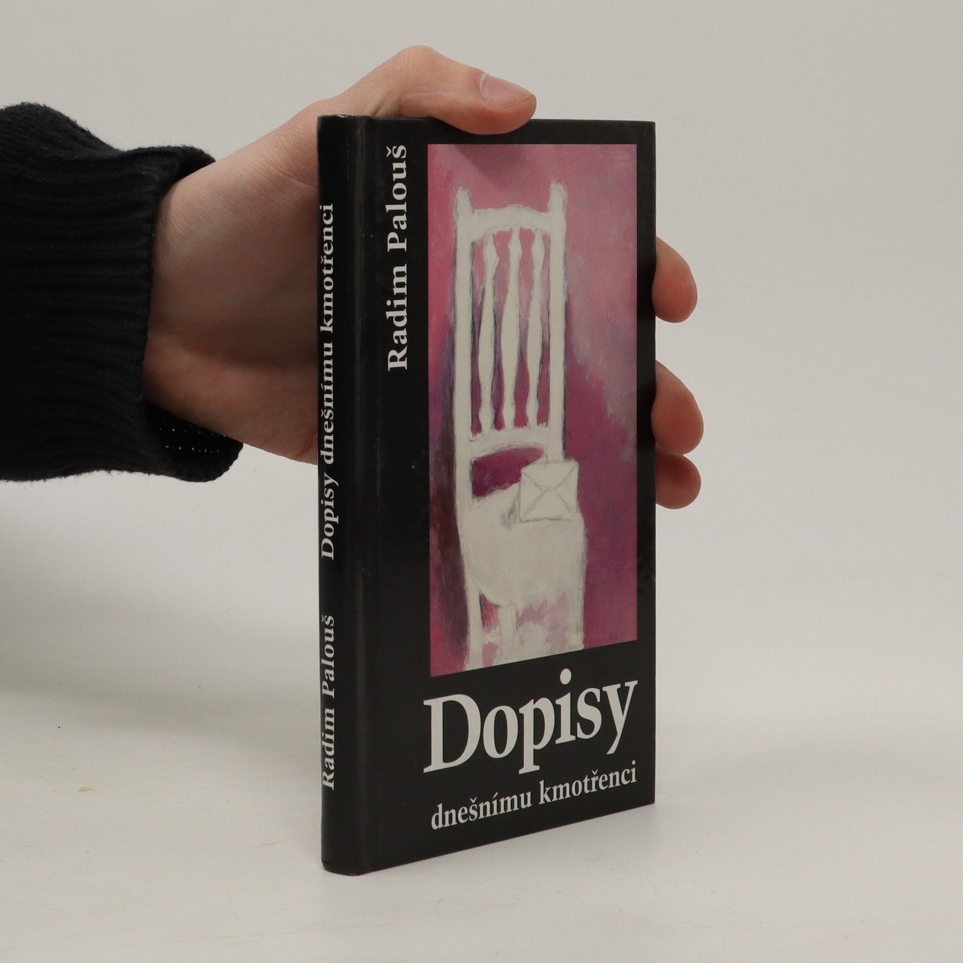 Radim Palouš Dopisy dnešnímu kmotřenci
