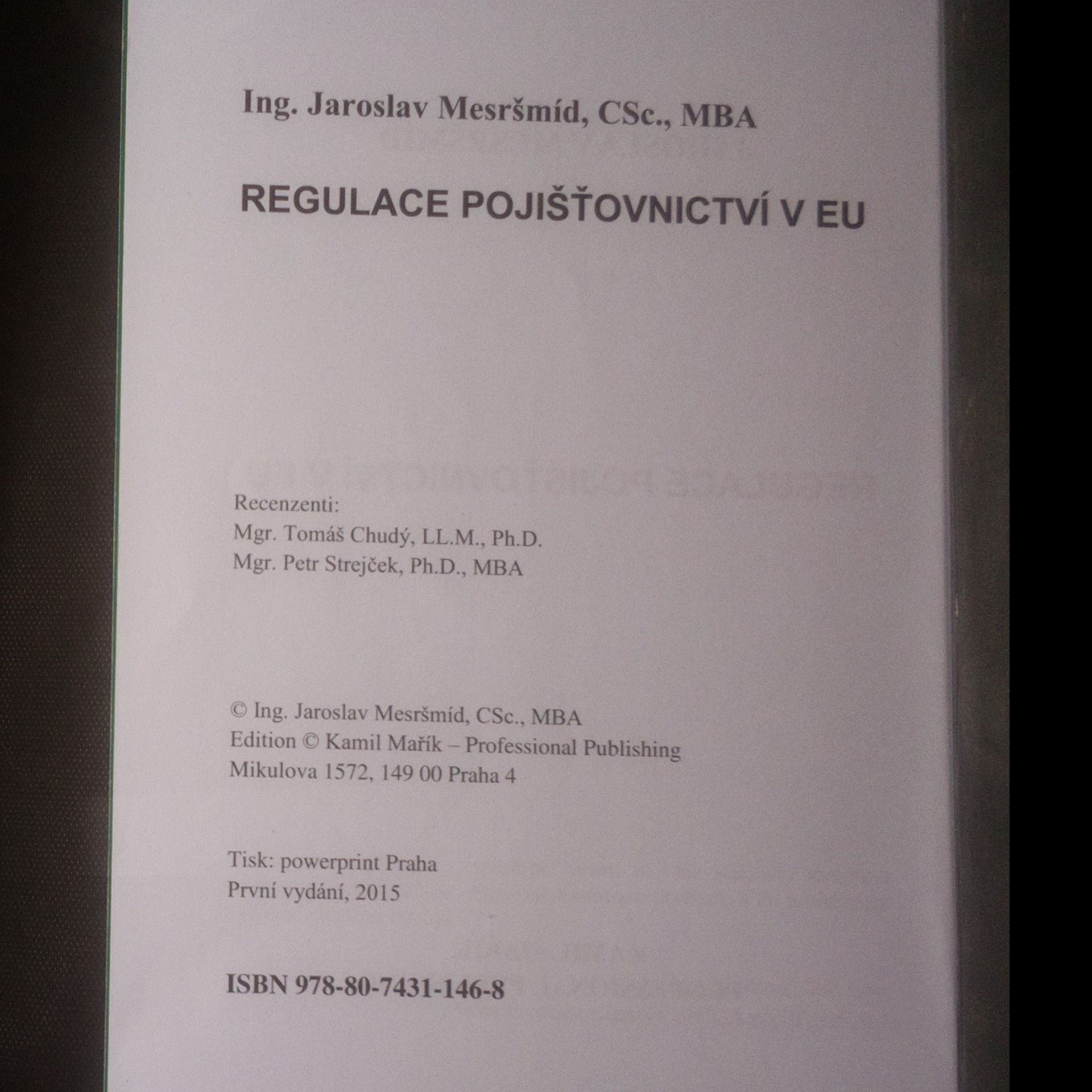 Jaroslav Mesršmíd Regulace pojišťovnictví v EU