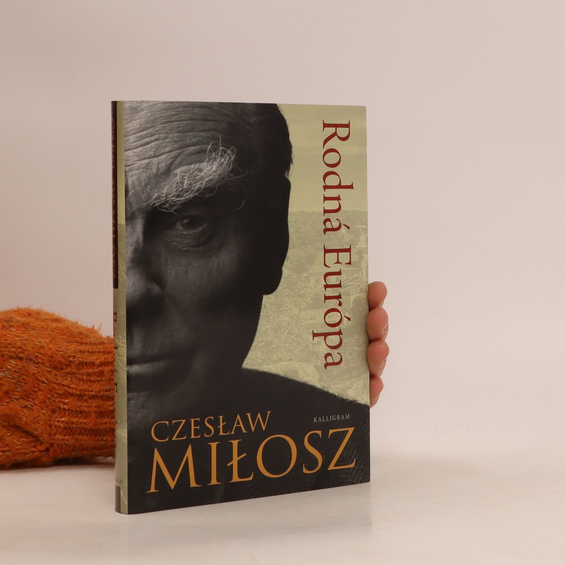 Czesław Miłosz Rodná Európa
