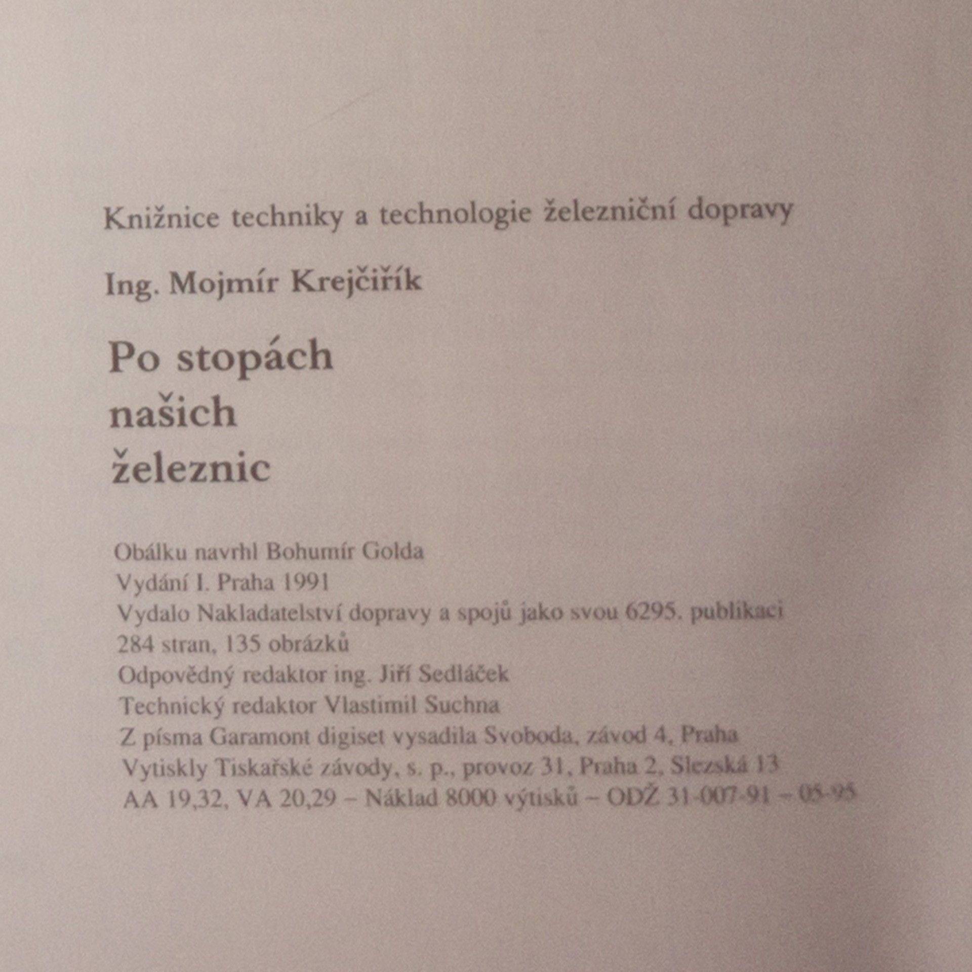Mojmír Krejčiřík Po stopách našich železnic