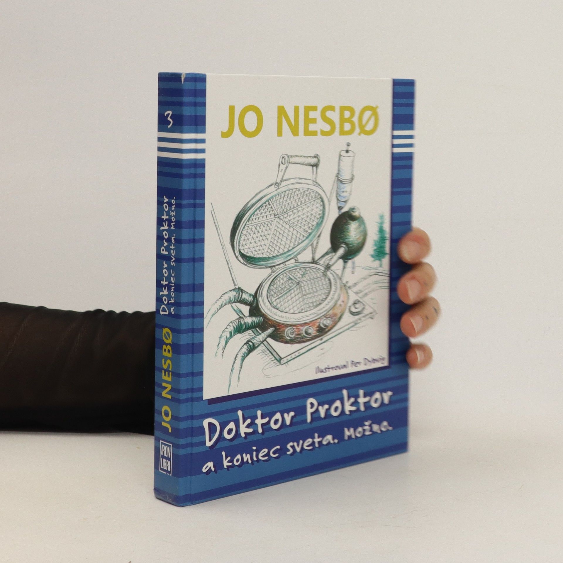 Jo Nesbø Doktor Proktor a koniec sveta. Možno.
