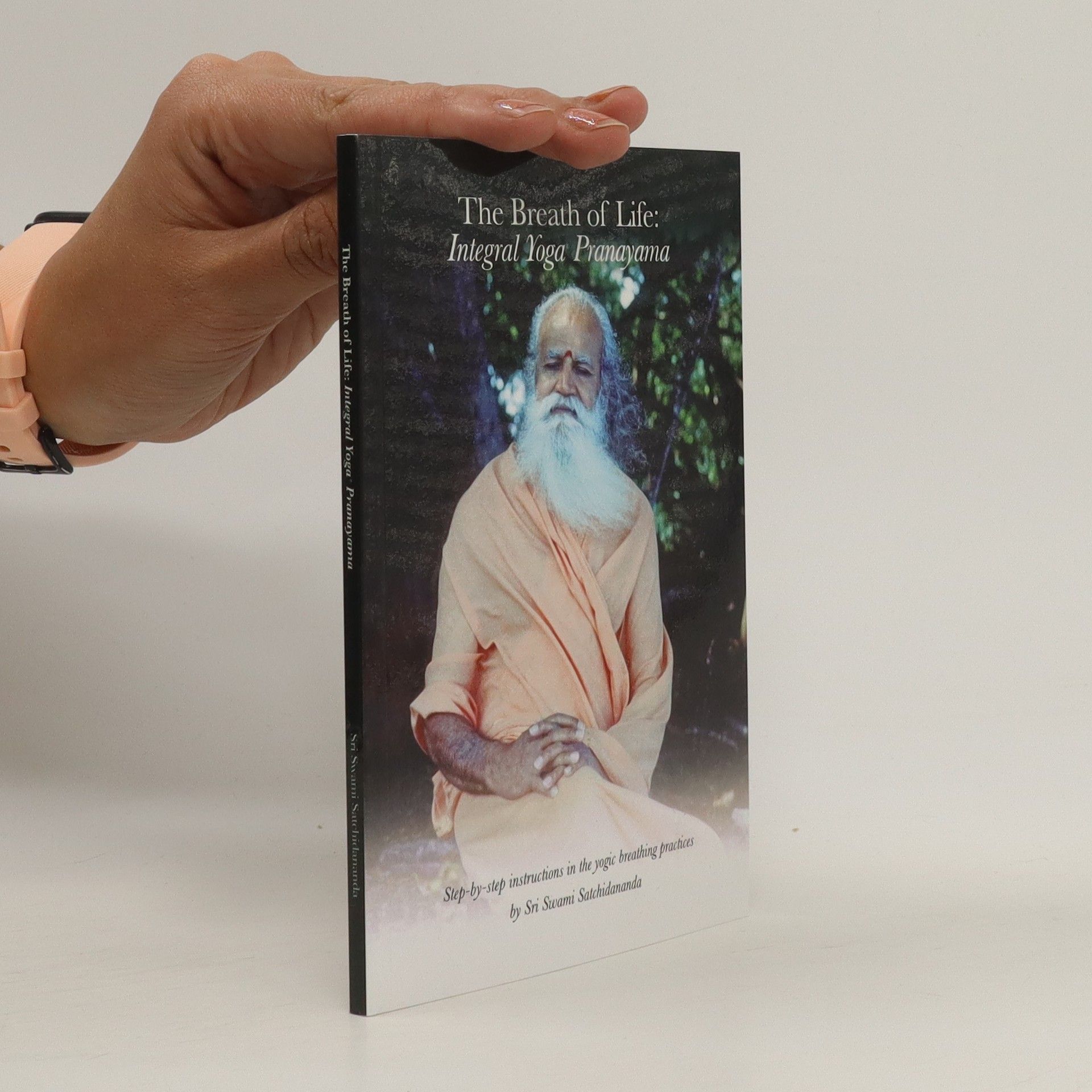 Sri Swami Satchidananda The Breath of Life