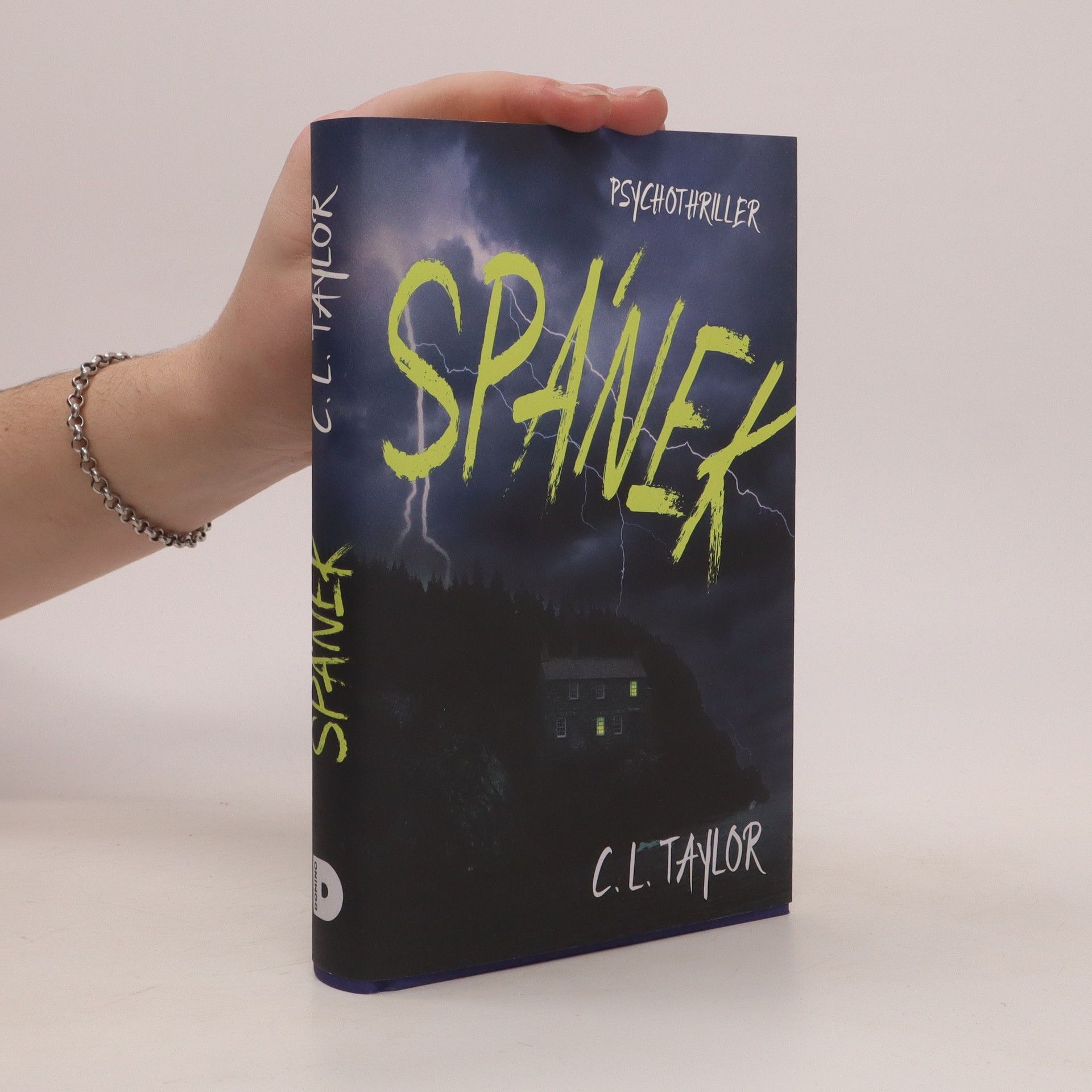 C.L. Taylor Spánek : psychothriller