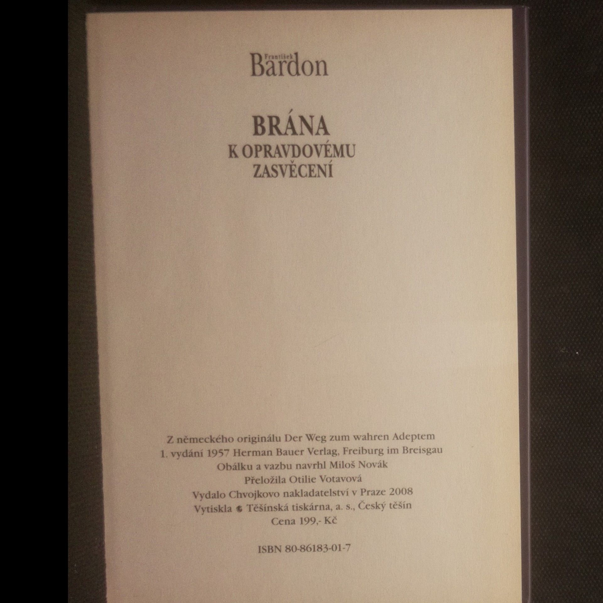 Franz Bardon Brána k opravdovému zasvěcení