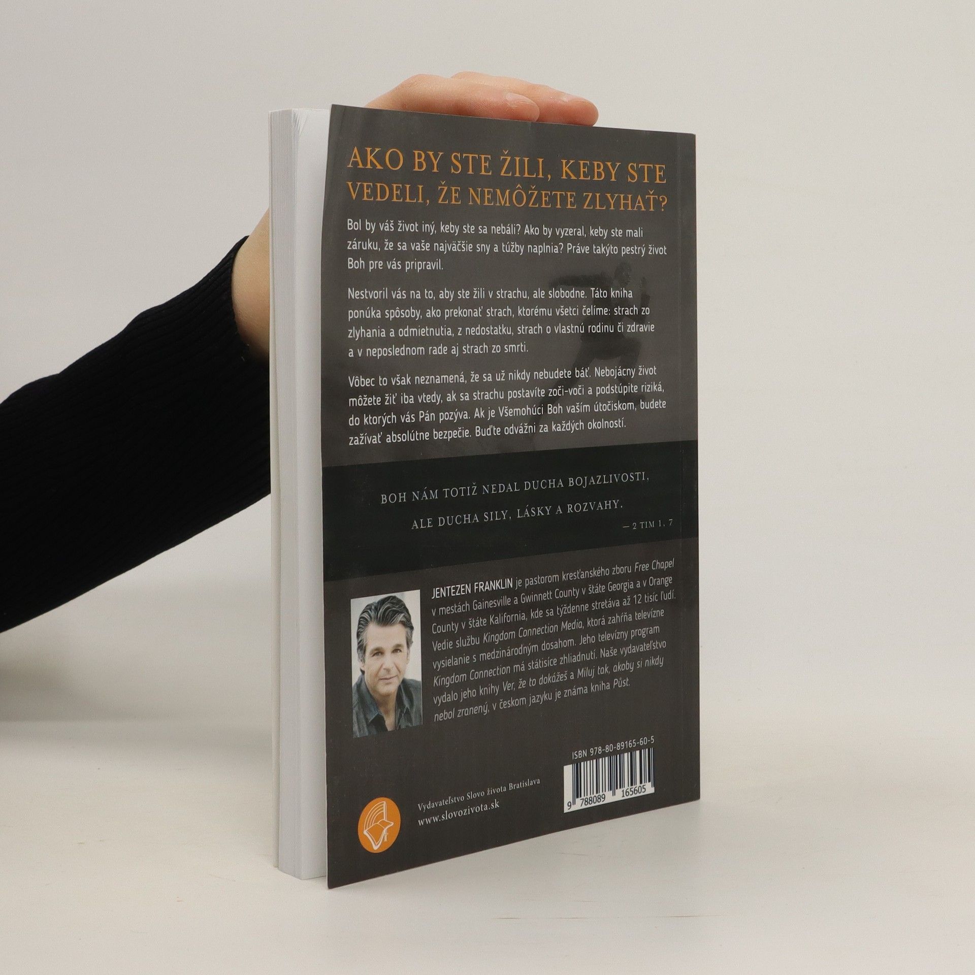 Jentezen Franklin Život bez strachu - Nech sa deje čokoľvek, žite odvážne