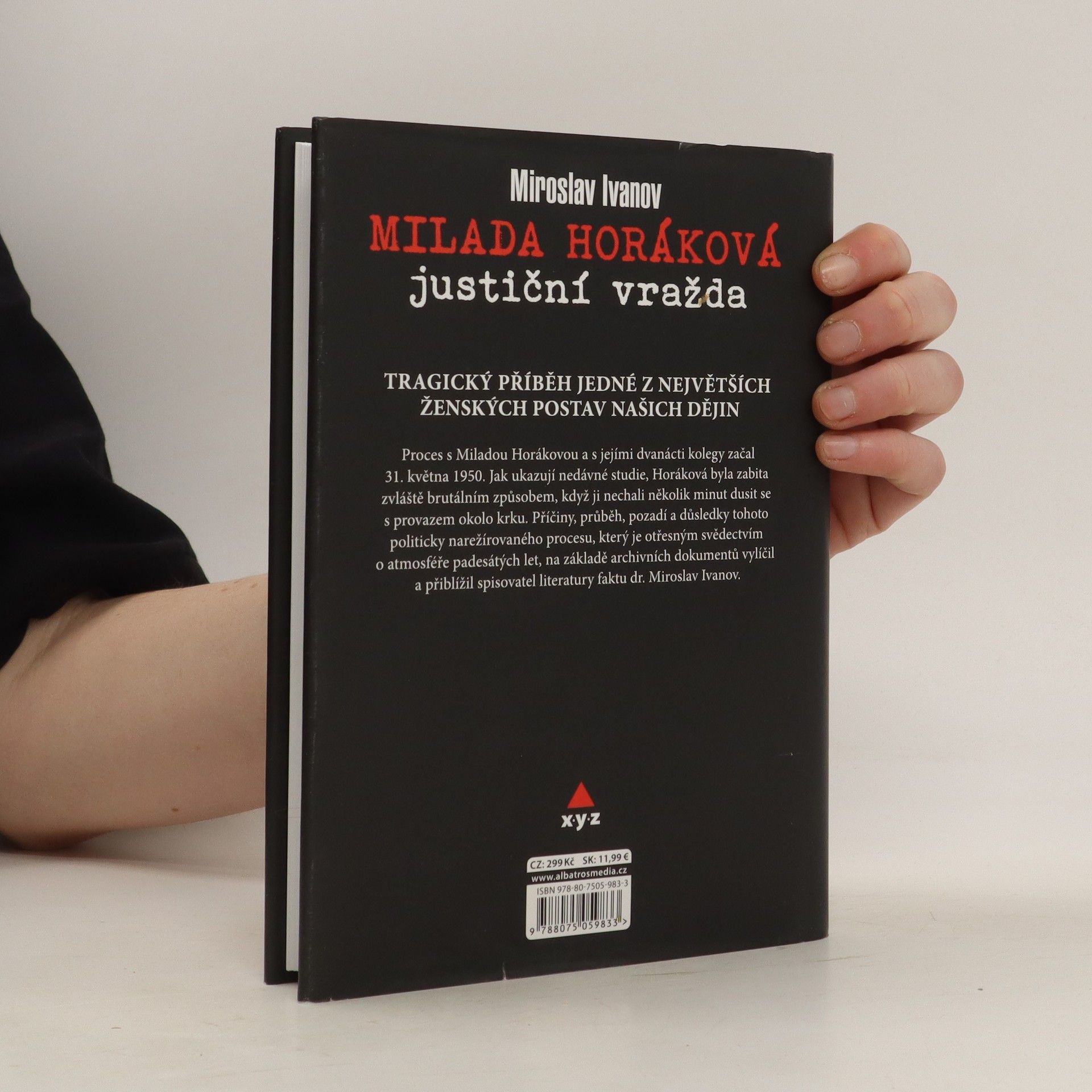 Miroslav Ivanov Milada Horáková: justiční vražda