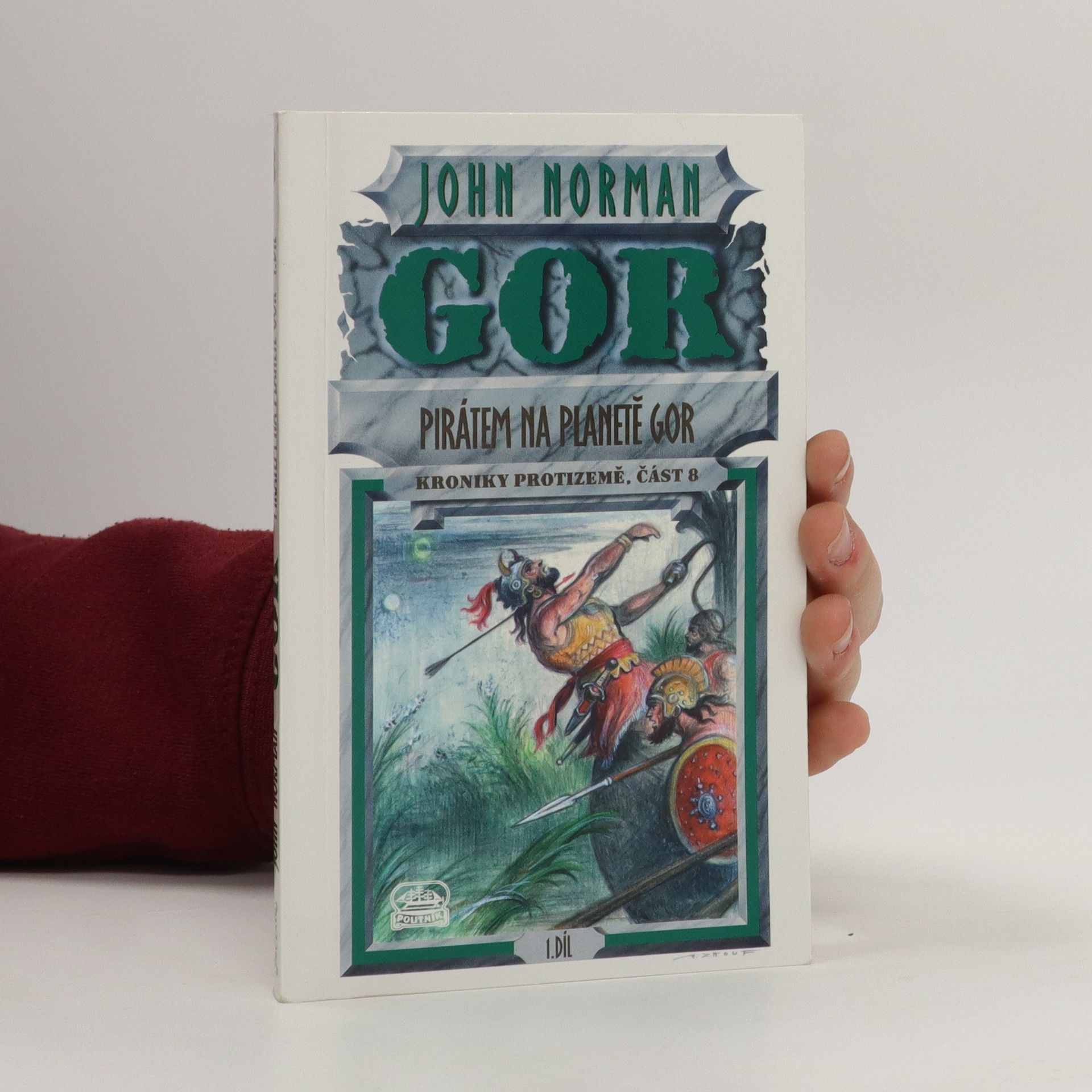 John Norman Pirátem na planetě Gor. 1. díl