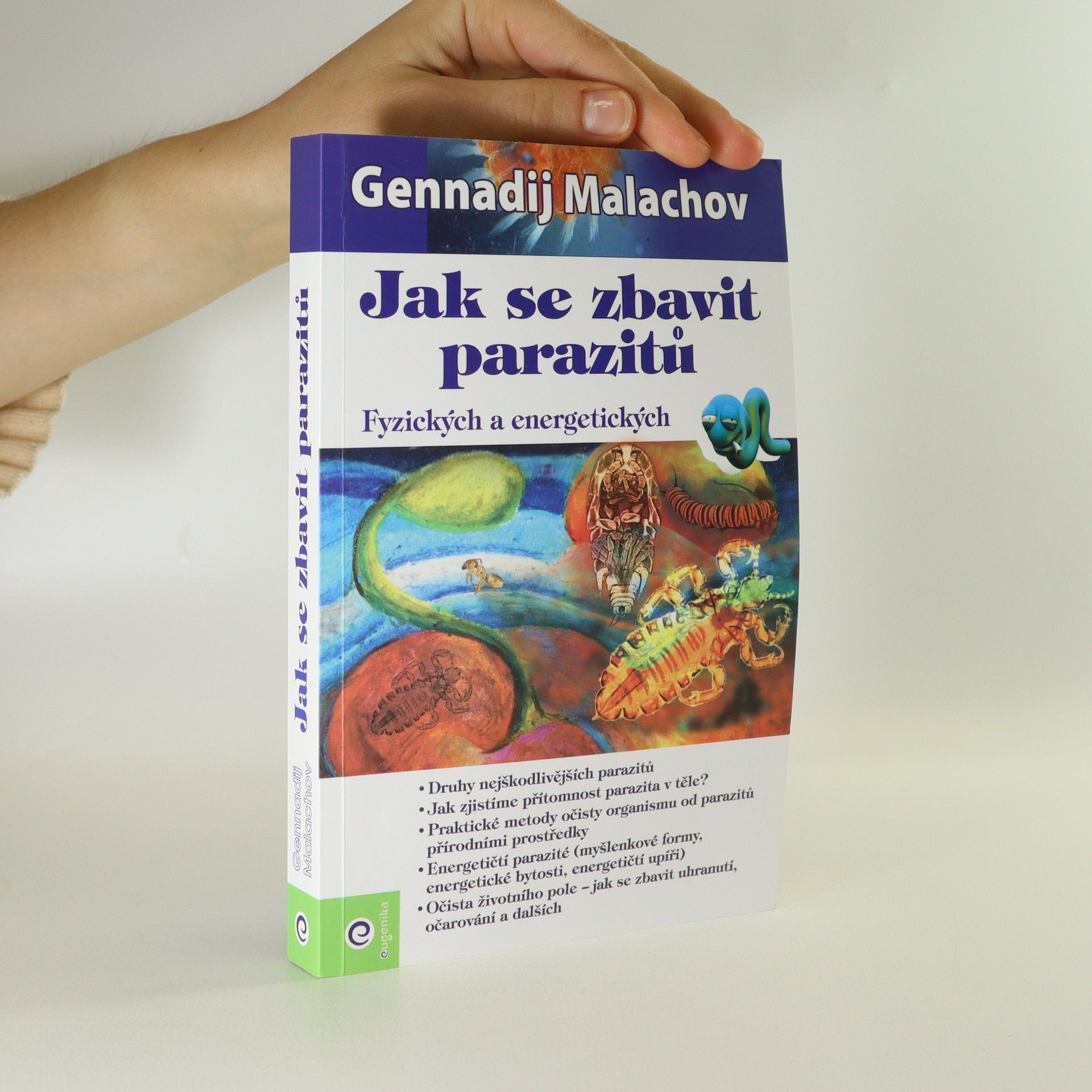Gennadij Petrovič Malachov Jak se zbavit parazitů
