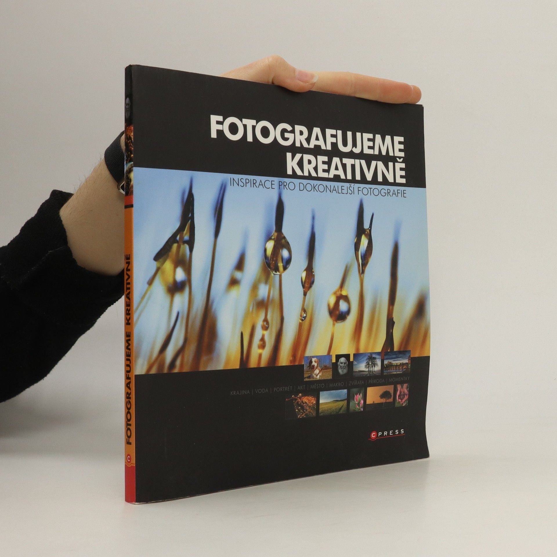 Kolektiv autorů Fotografujeme kreativně
