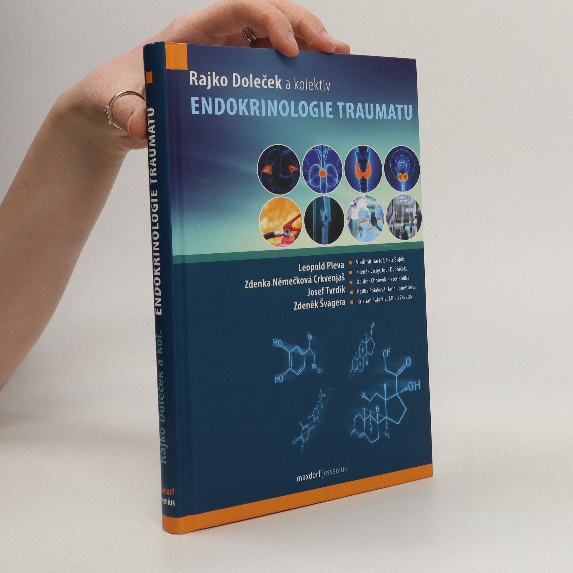 Rajko Doleček Endokrinologie traumatu