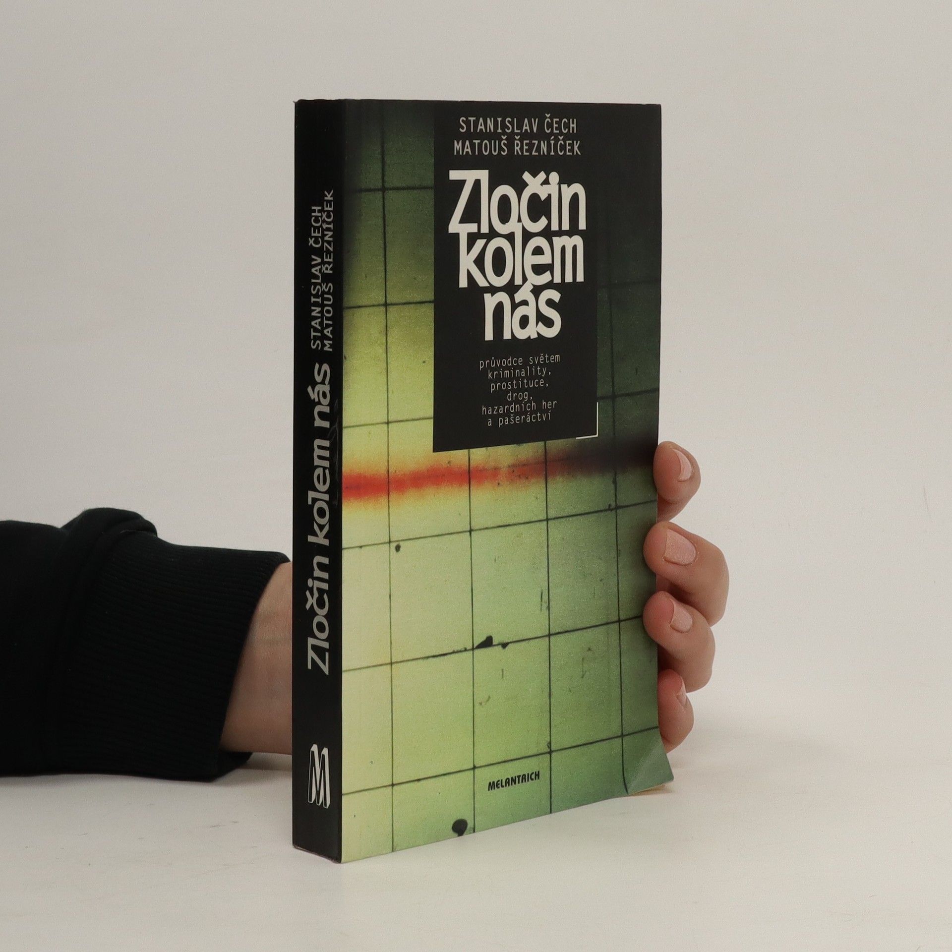 Stanislav Čech Zločin kolem nás
