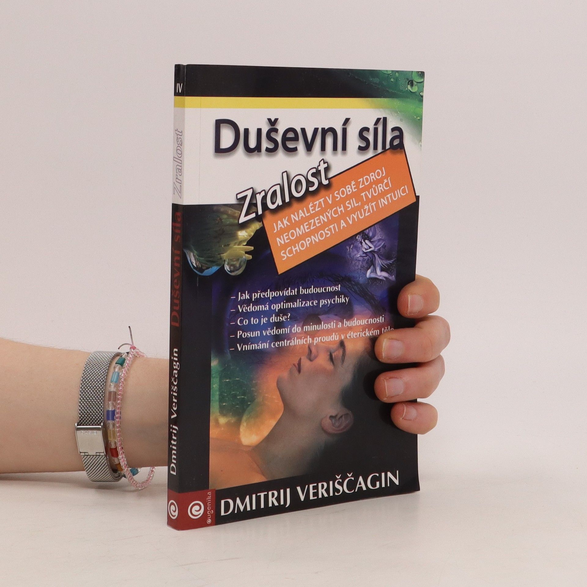 Dimtrij Sergejevič Veriščagin Duševní síla-Zralost