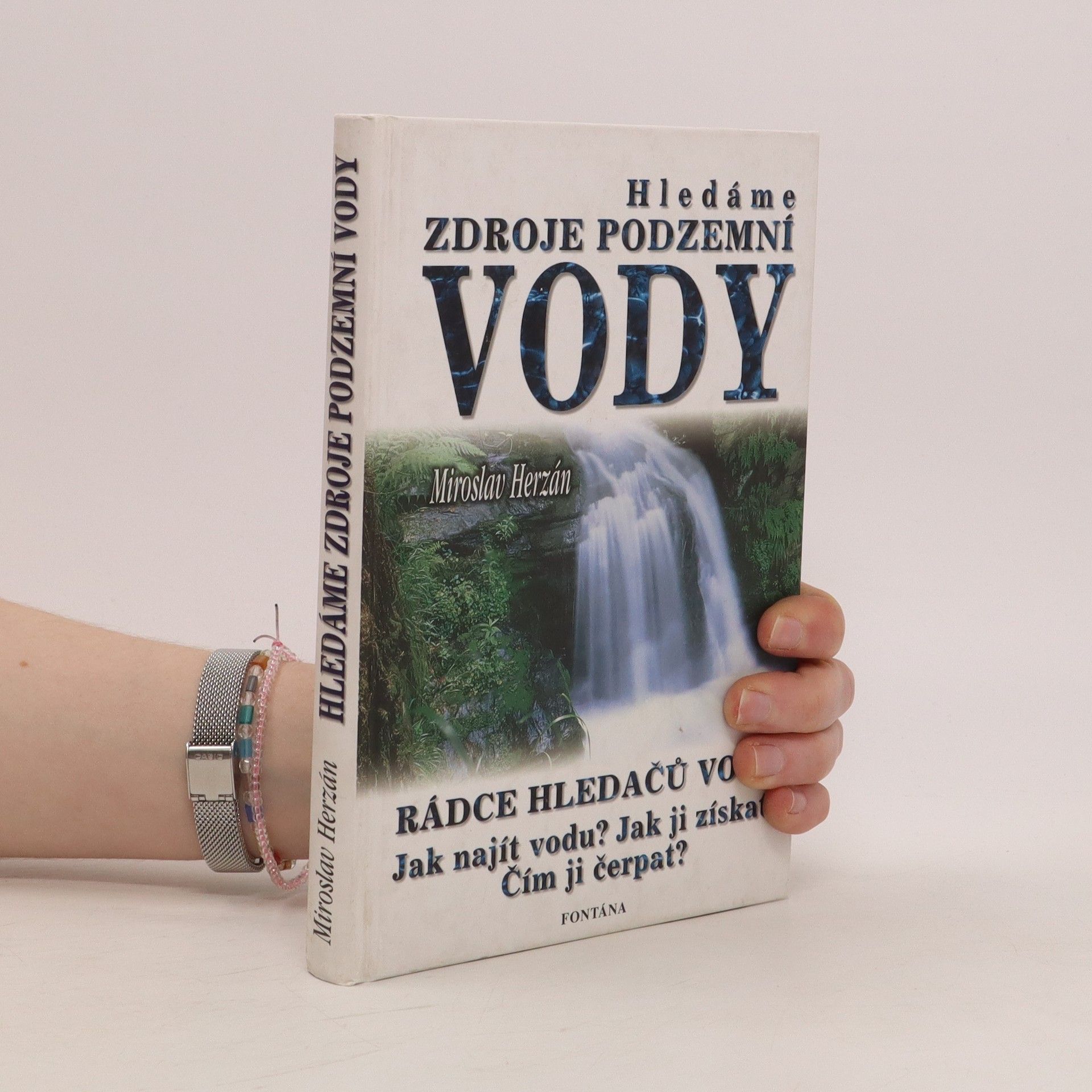 Miroslav Herzán Hledáme zdroje podzemní vody