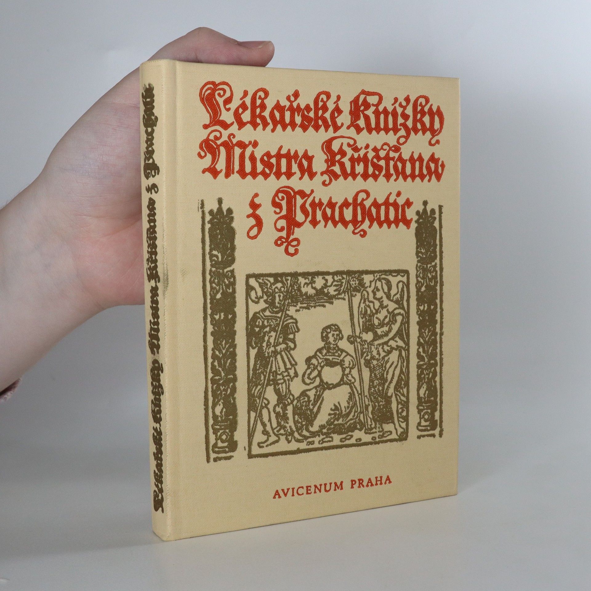 Jiří Blažek Lékařské knížky Mistra Křišťana z Prachatic