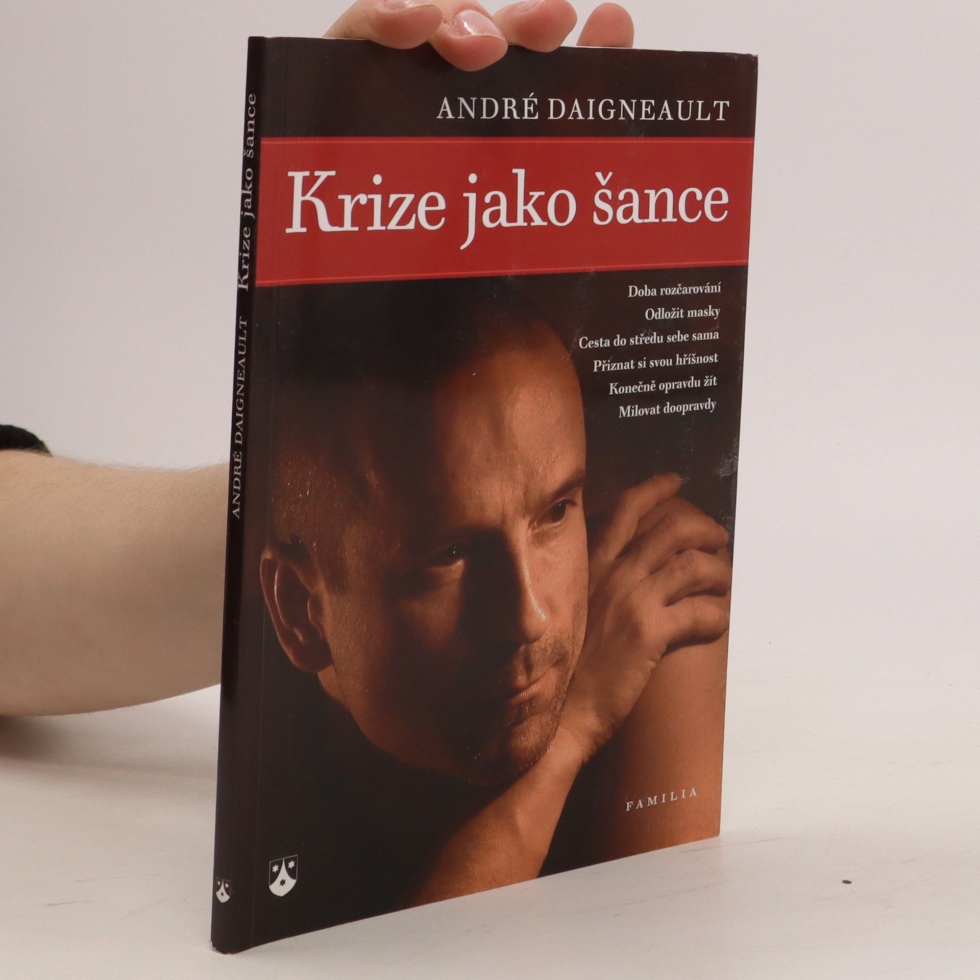 André Daigneault Krize jako šance