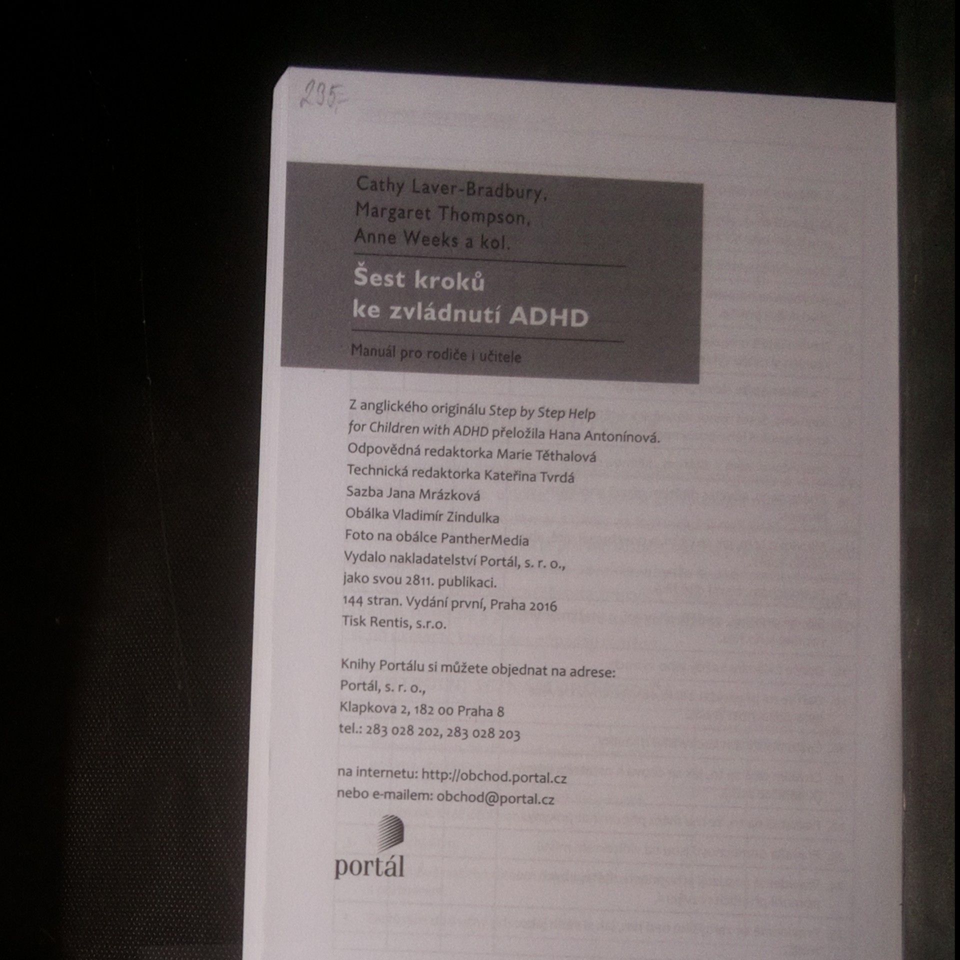 Cathy Laver-Bradbury Šest kroků ke zvládnutí ADHD. Manuál pro rodiče i učitele