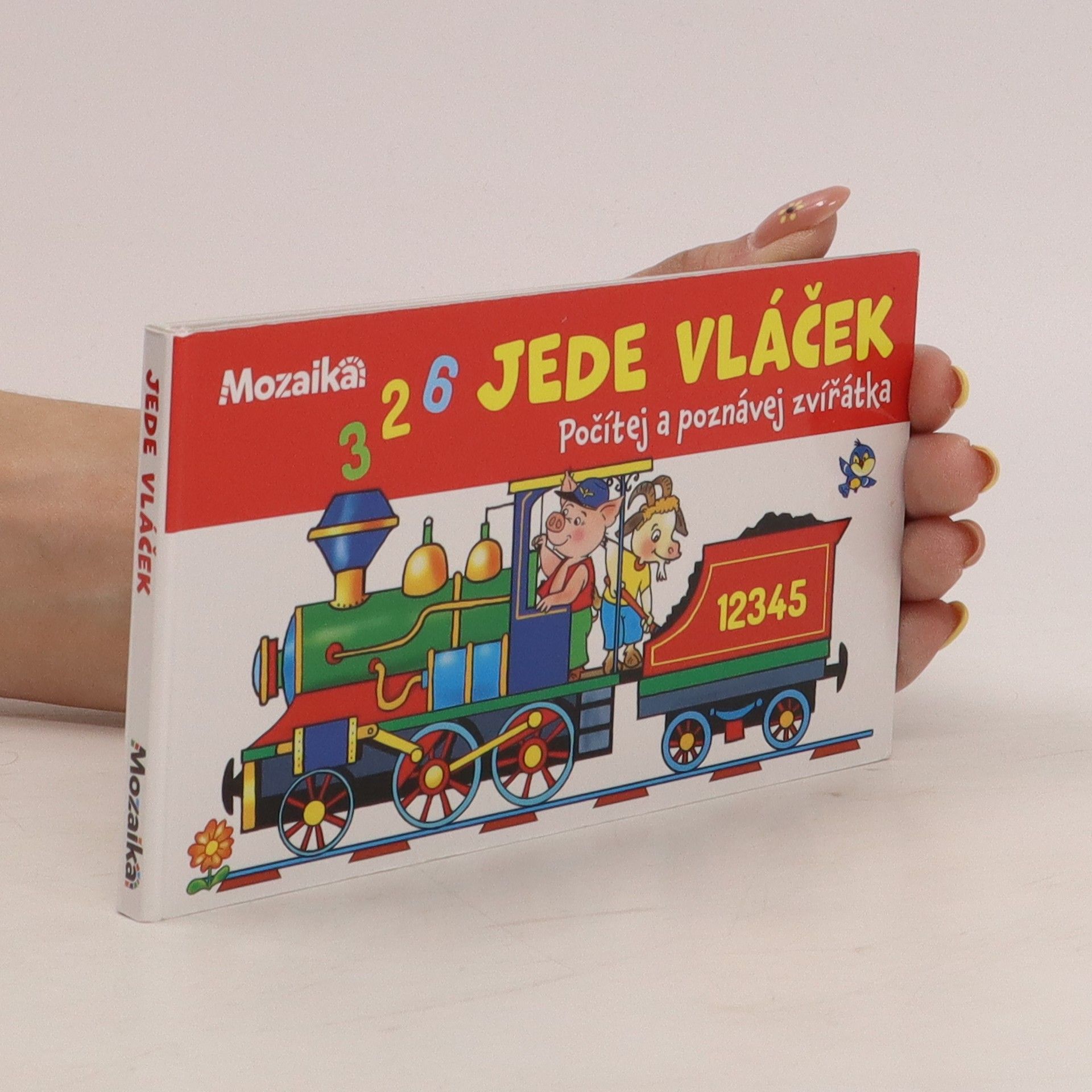 Pavlína Šamalíková Jede vláček. Počítej a poznávej zvířátka