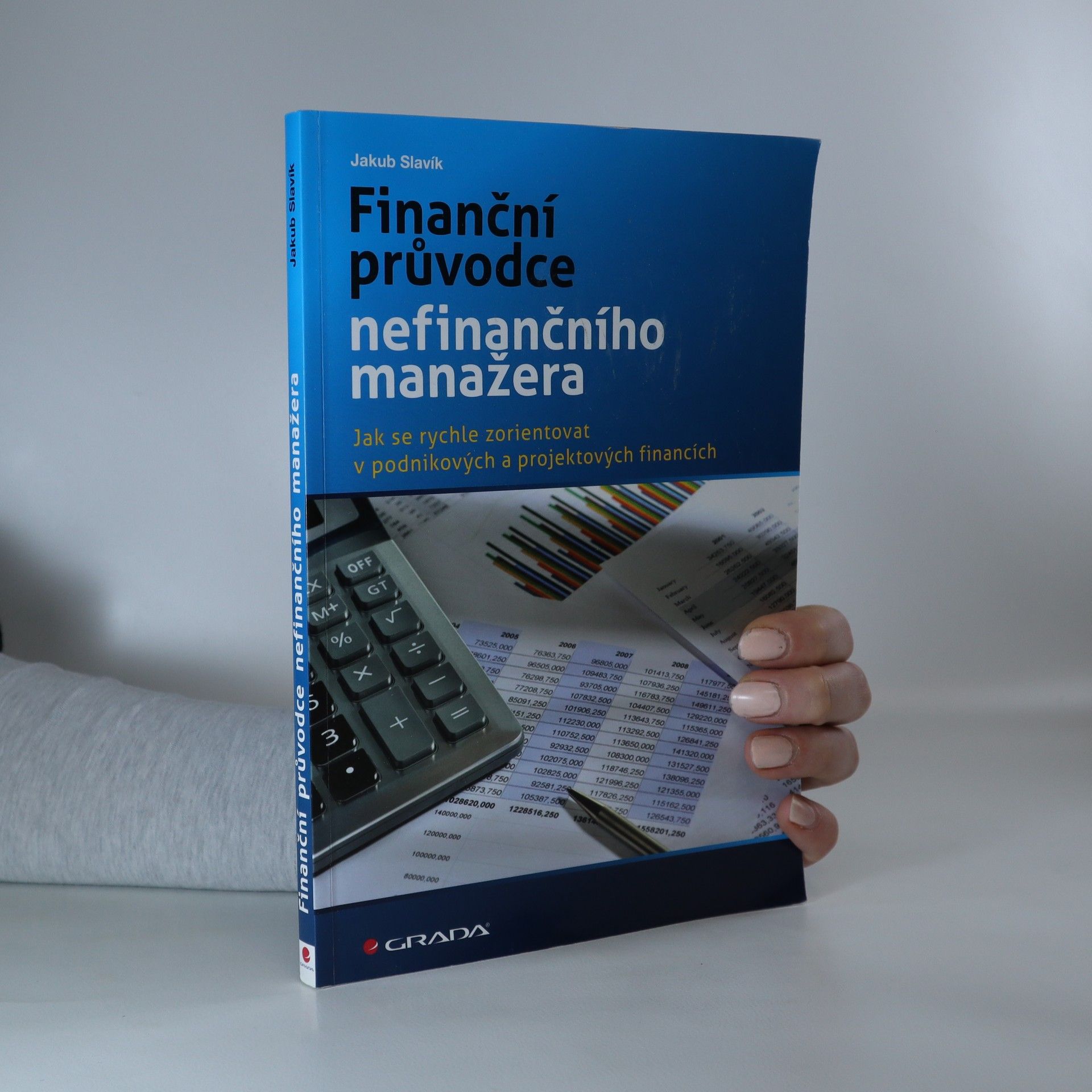 Jakub Slavík Finanční průvodce nefinančního manažera
